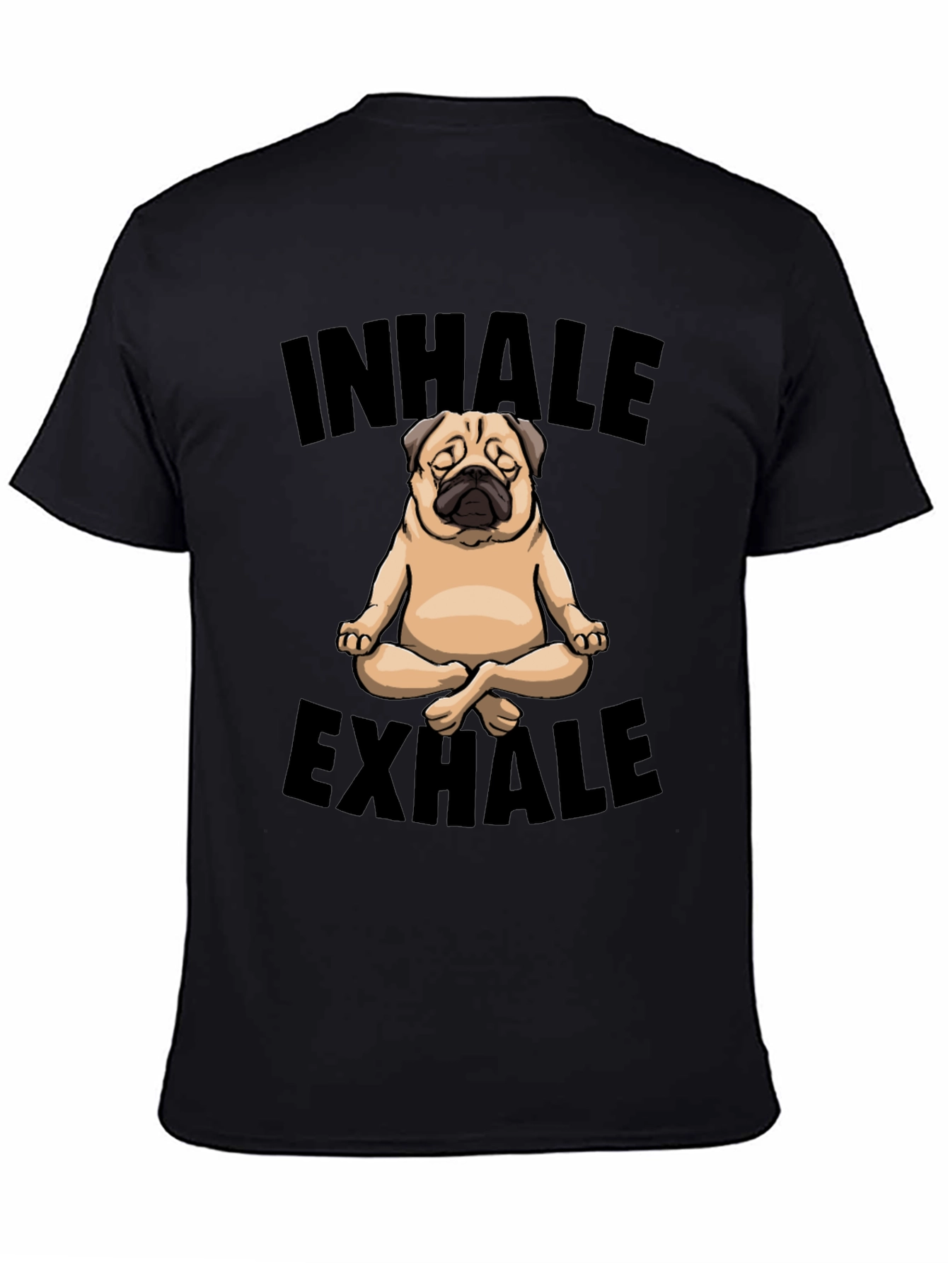 Inhale Exhale Pug Yoga Graphic T-Shirt