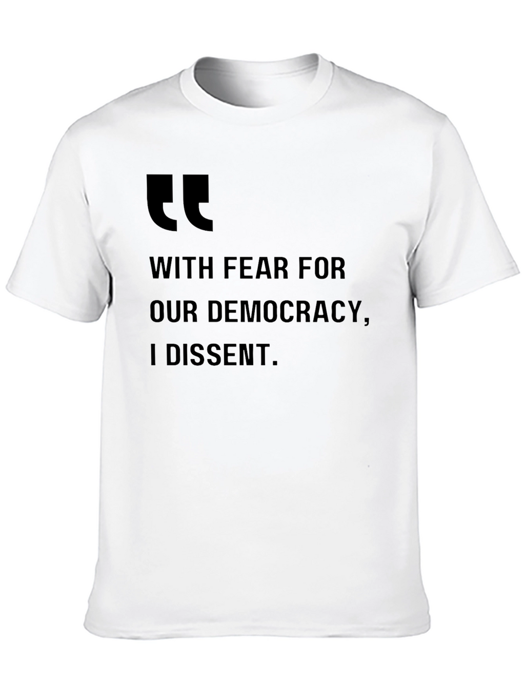Dissent Tee - Democracy Awareness