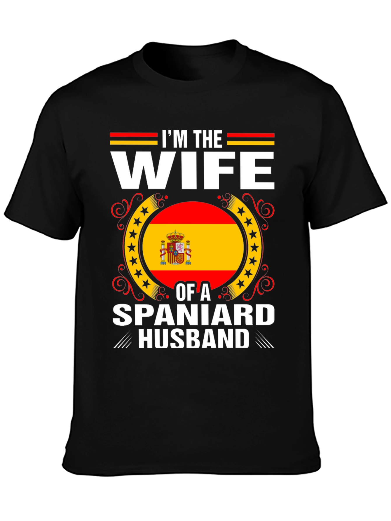 Im The Wife Of A Spaniard Husband T-Shirt