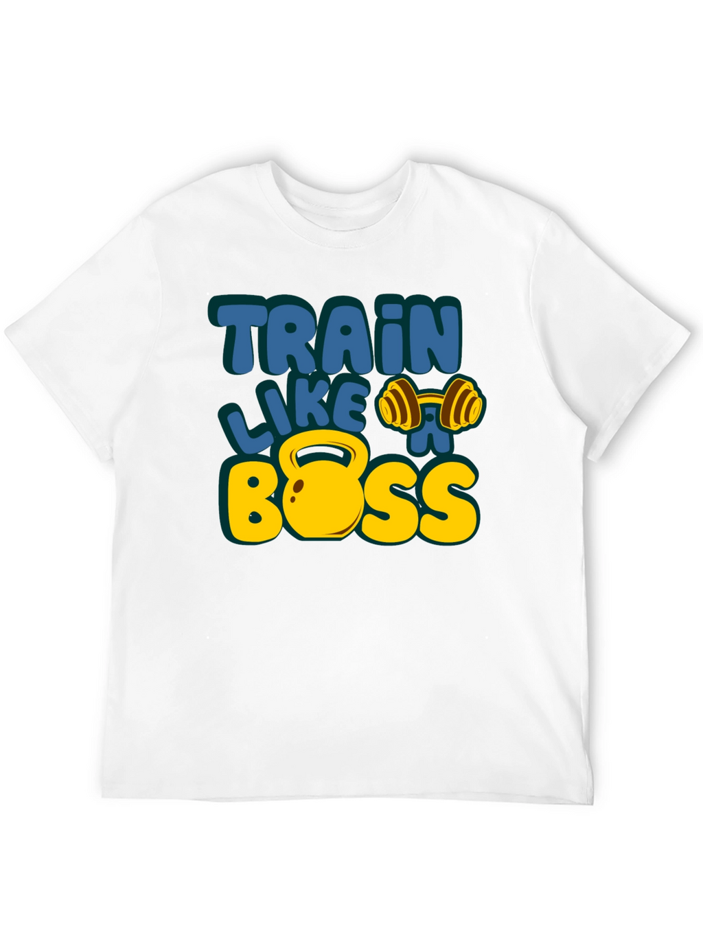 Train Like A Boss Graphic T-Shirt