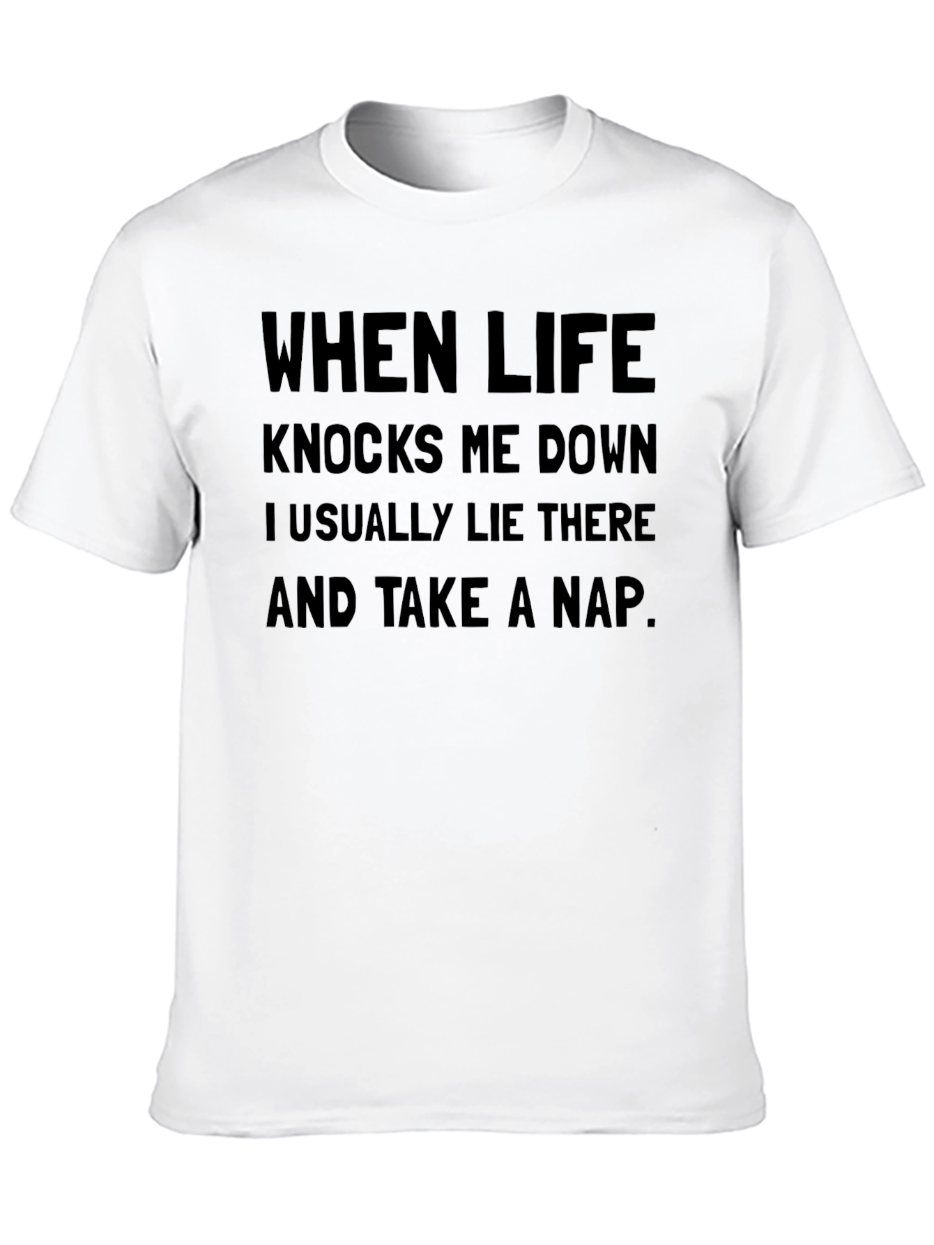 Funny Nap T-Shirt - When Life Knocks Me Down