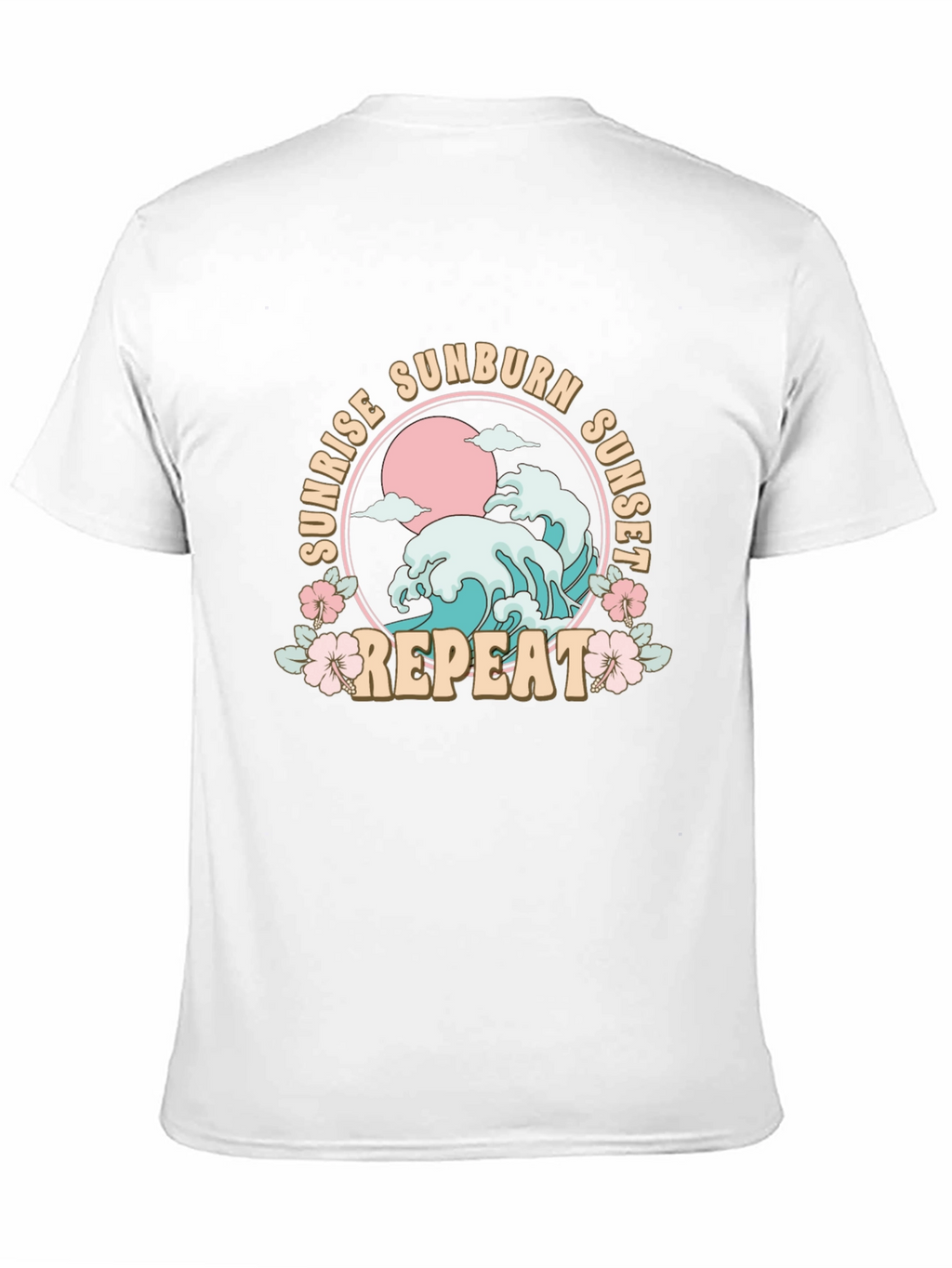 Sunrise Sunburn Sunset Repeat T-Shirt