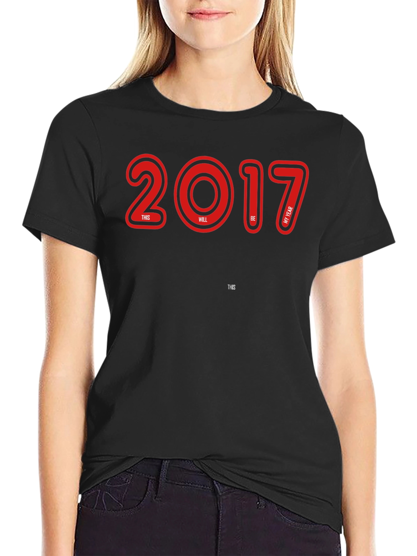 2017 This Will Be My Year Graphic Tee