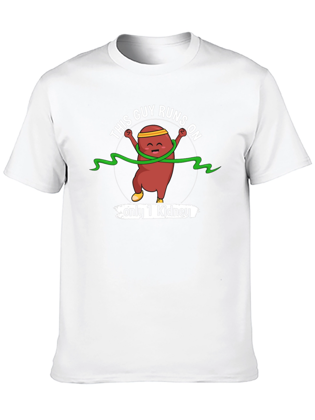 One Kidney Runs On T-Shirt