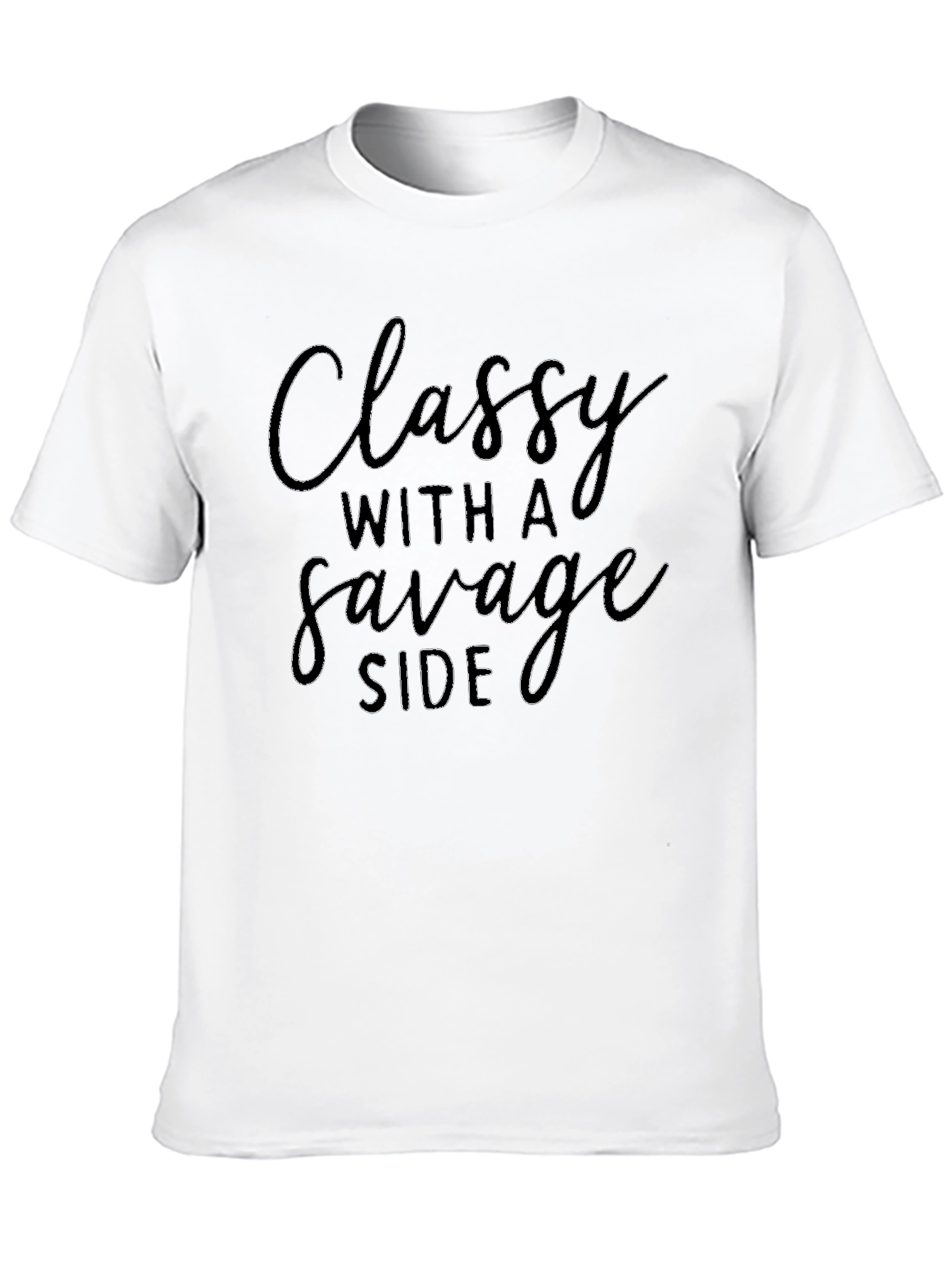 Classy With a Savage Side Graphic Tee