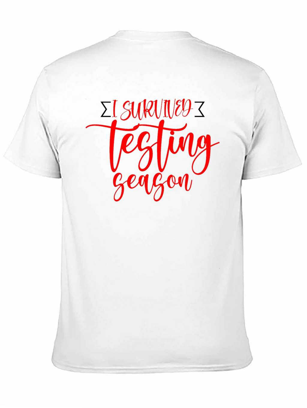 I Survived Testing Season Black T-Shirt