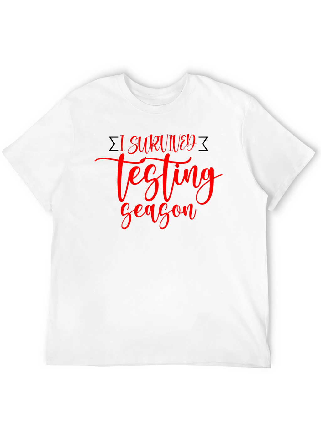I Survived Testing Season Black T-Shirt