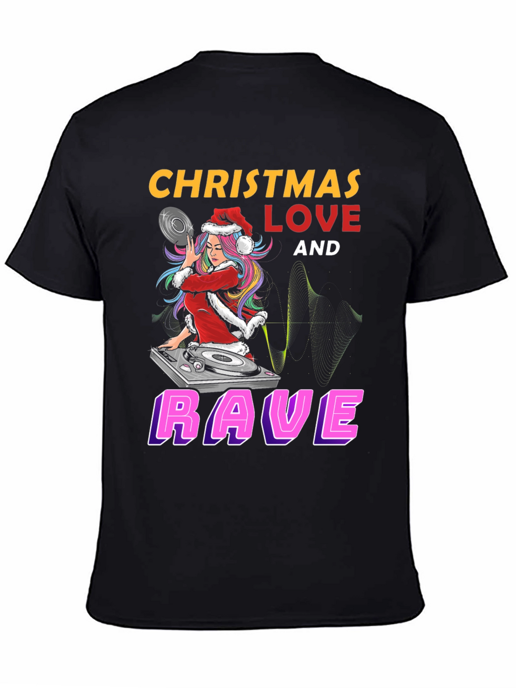 Christmas Love and Rave Graphic Tee