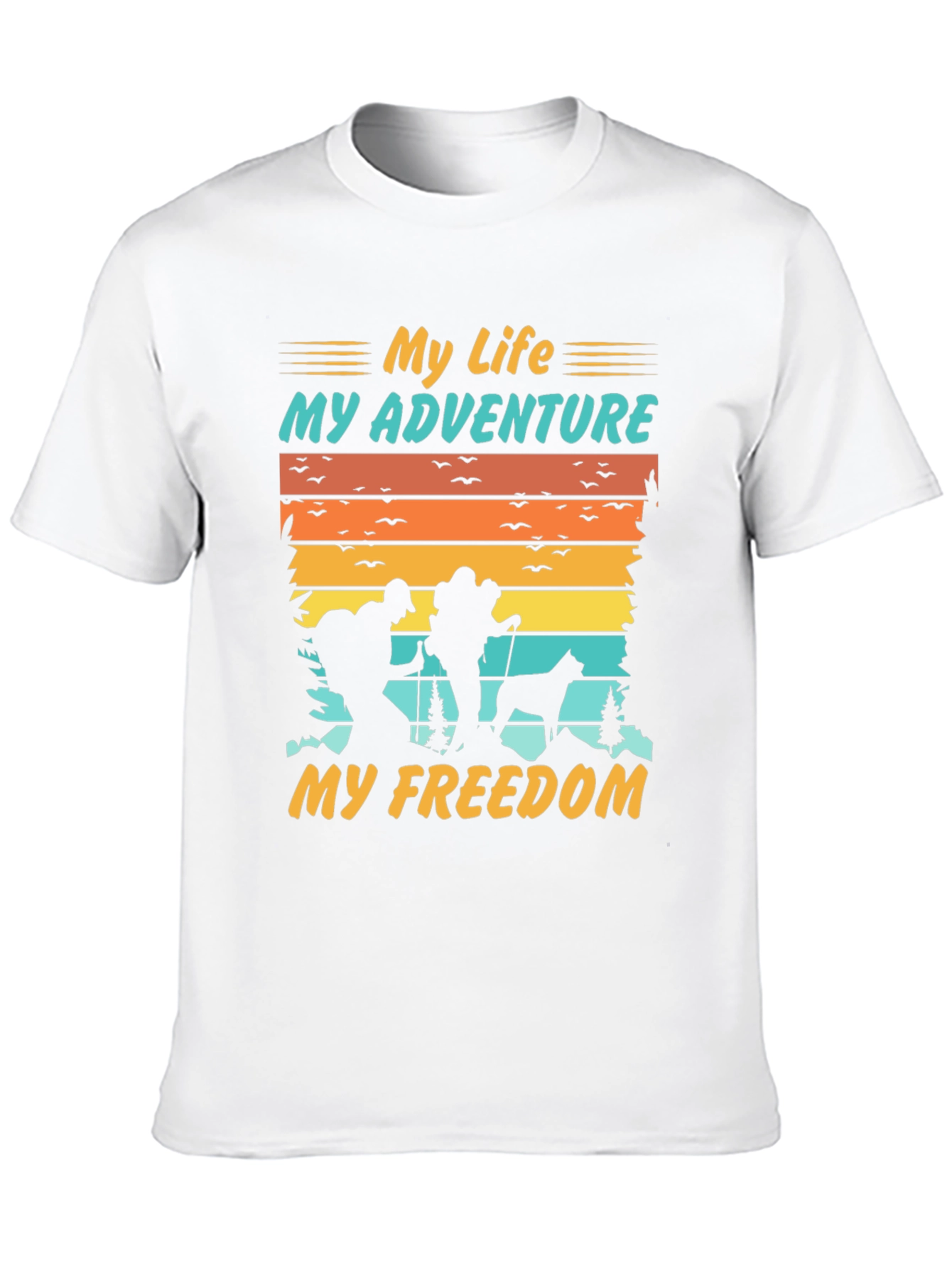 My Life My Adventure T-Shirt
