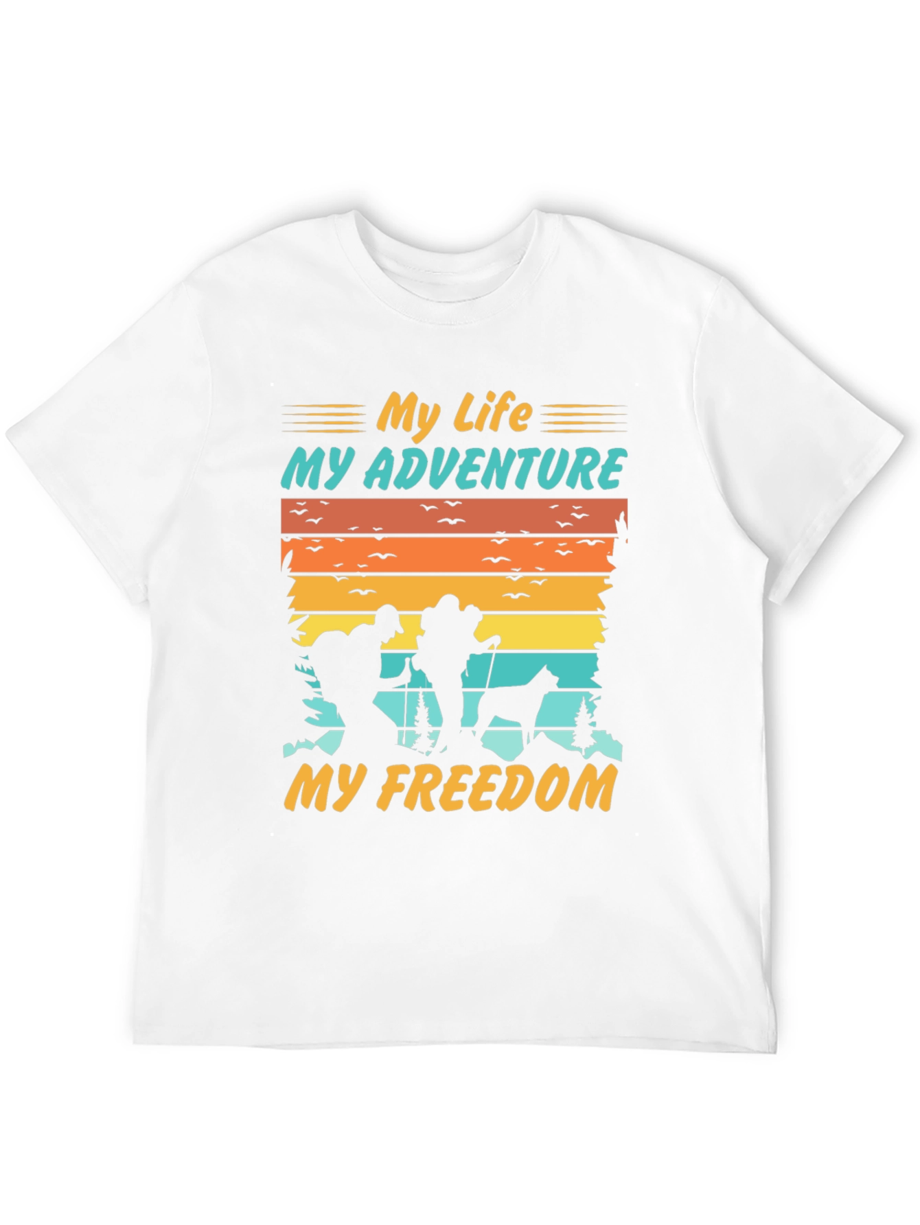 My Life My Adventure T-Shirt
