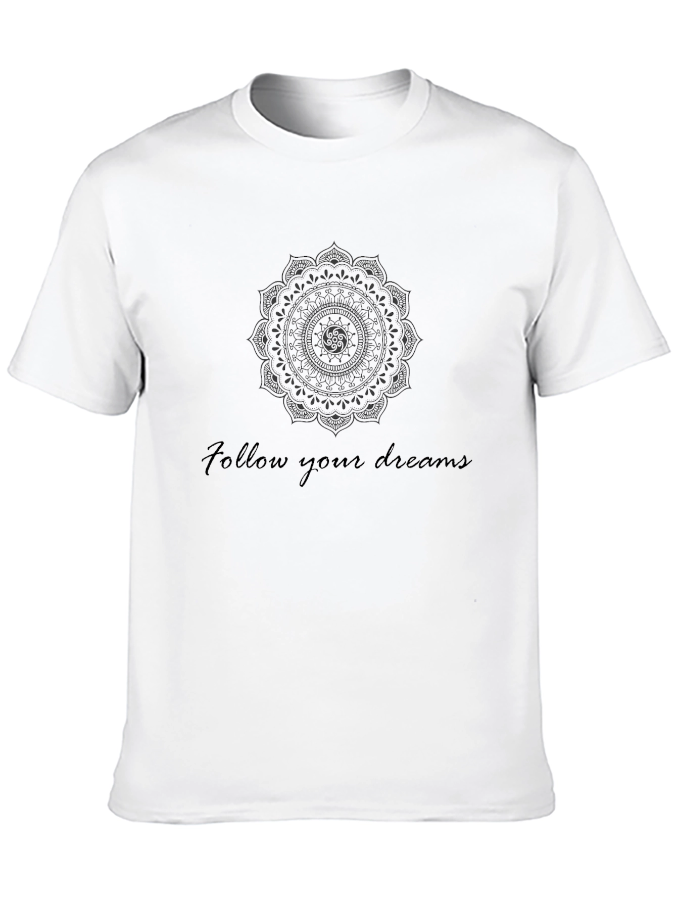 Mandala Dreamer Tee - Follow Your Dreams T-Shirt