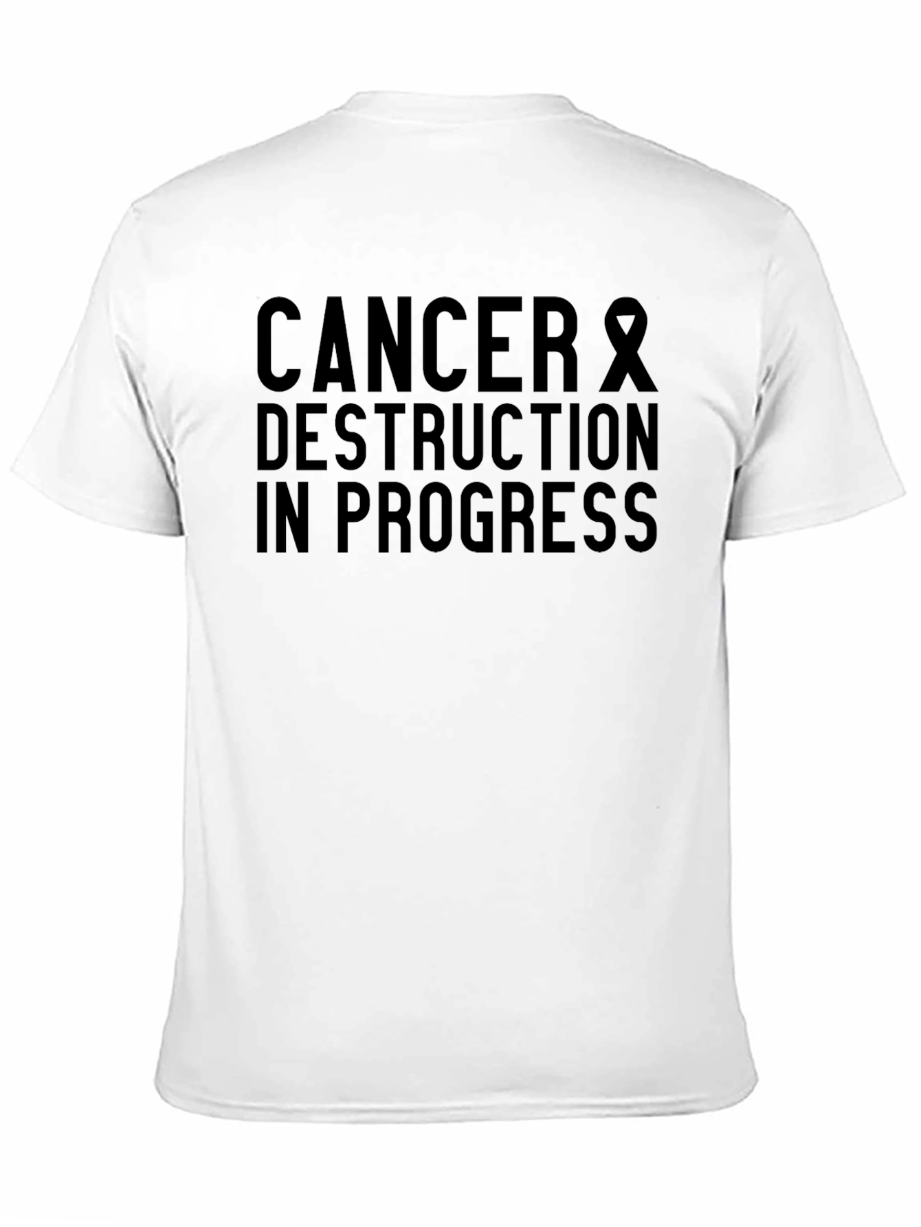 Cancer Destruction In Progress Graphic T-Shirt