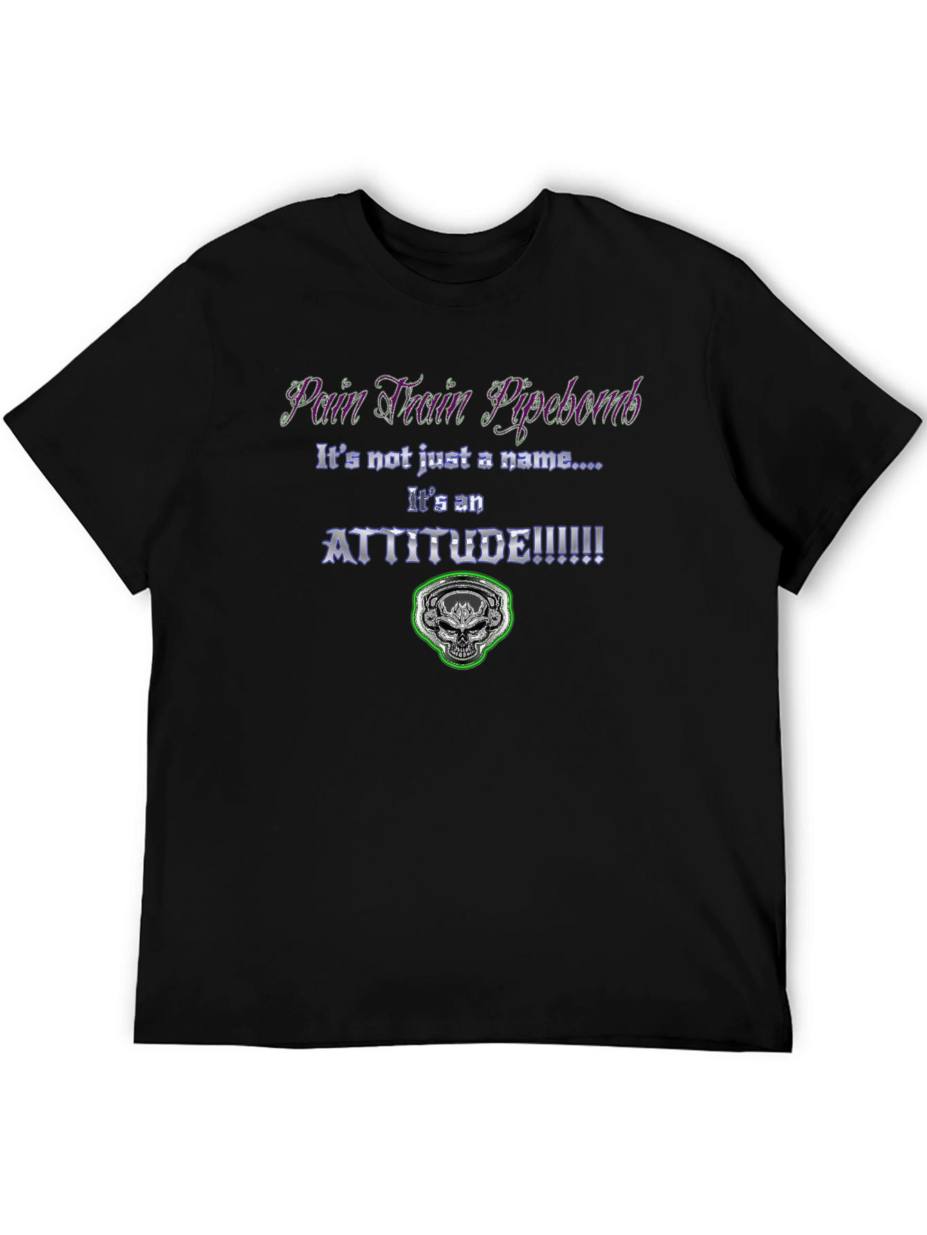 Pain Train Pipebomb Attitude Graphic Tee
