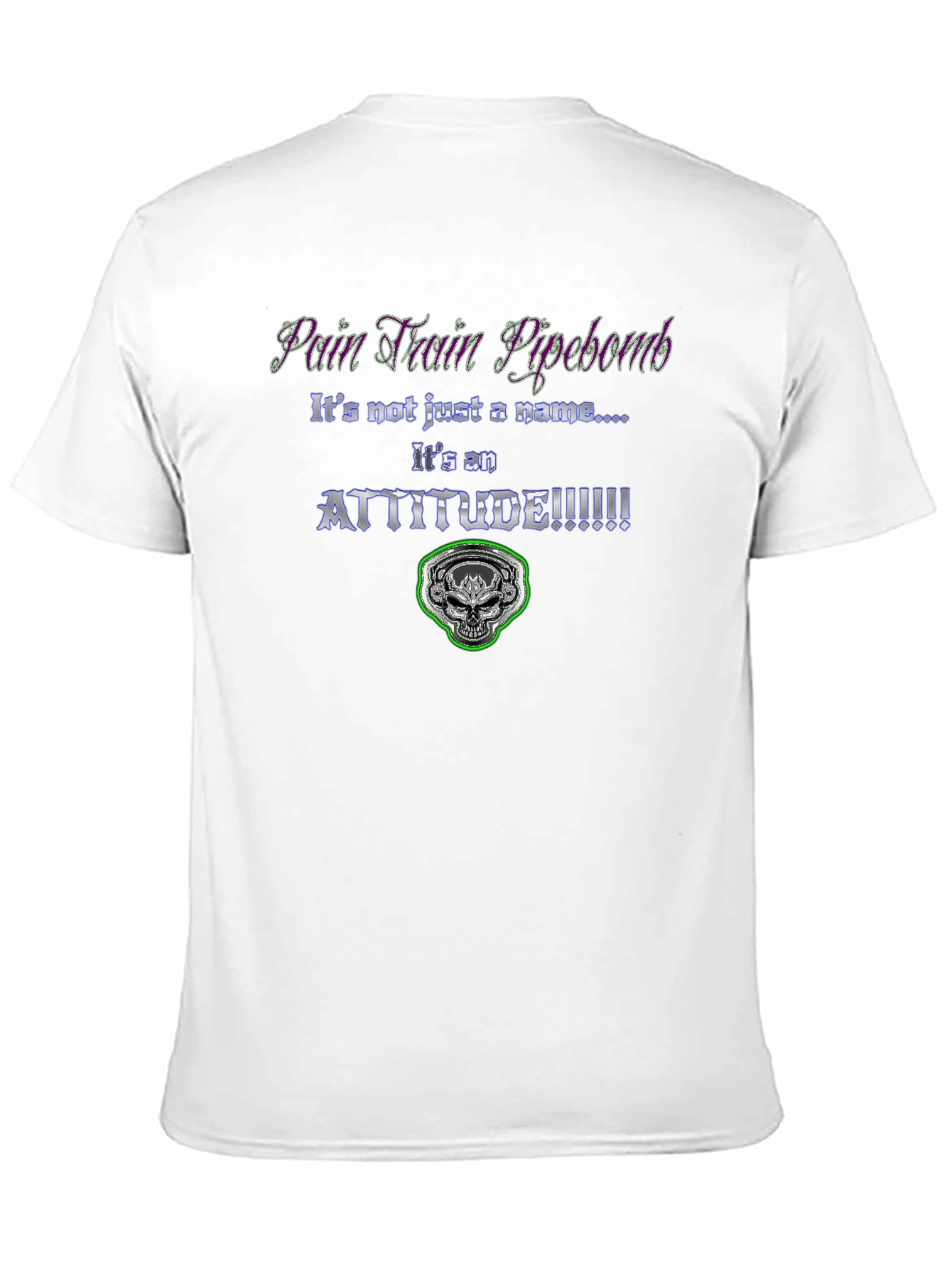 Pain Train Pipebomb Attitude Graphic Tee