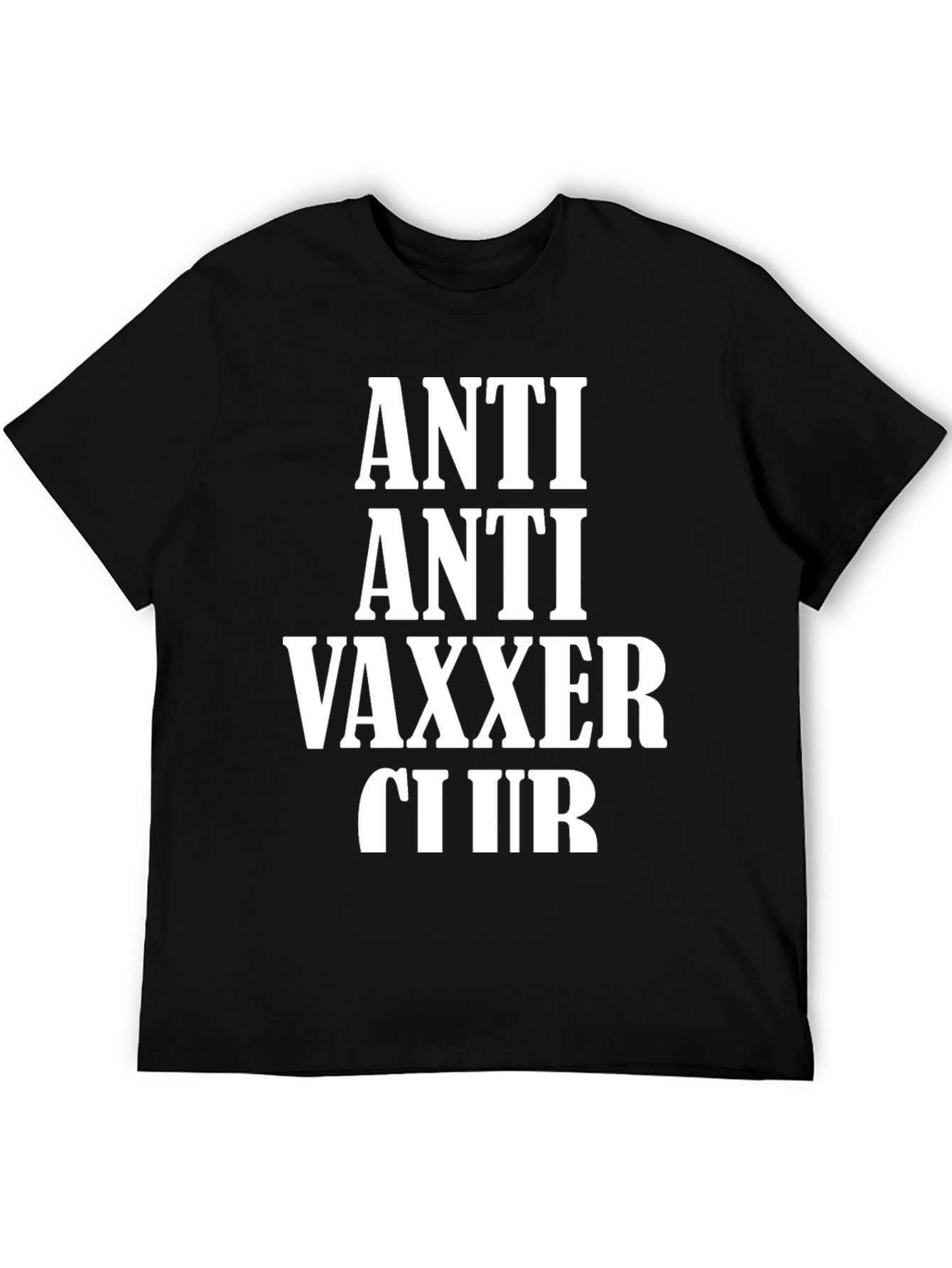 Anti Anti Vaxxer Club Graphic Tee