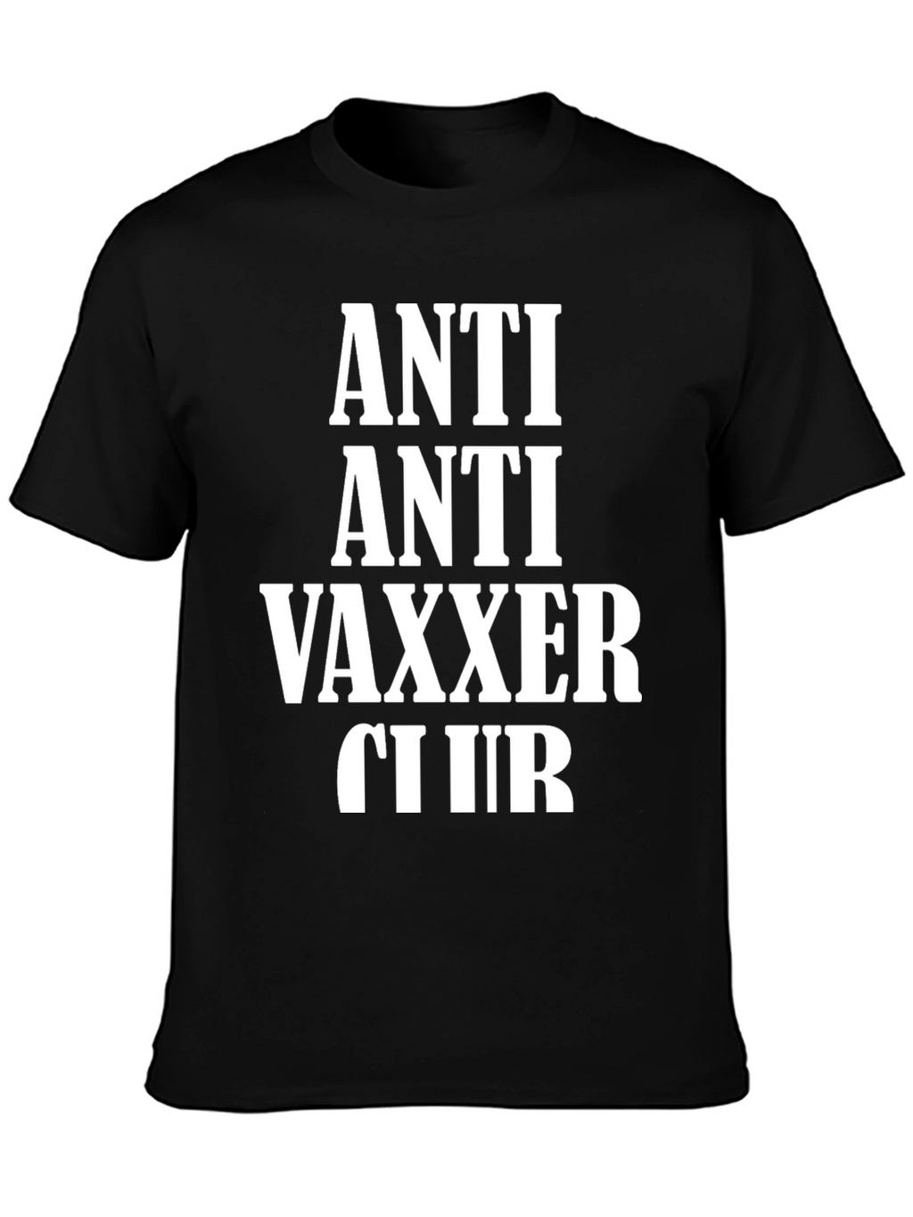 Anti Anti Vaxxer Club Graphic Tee