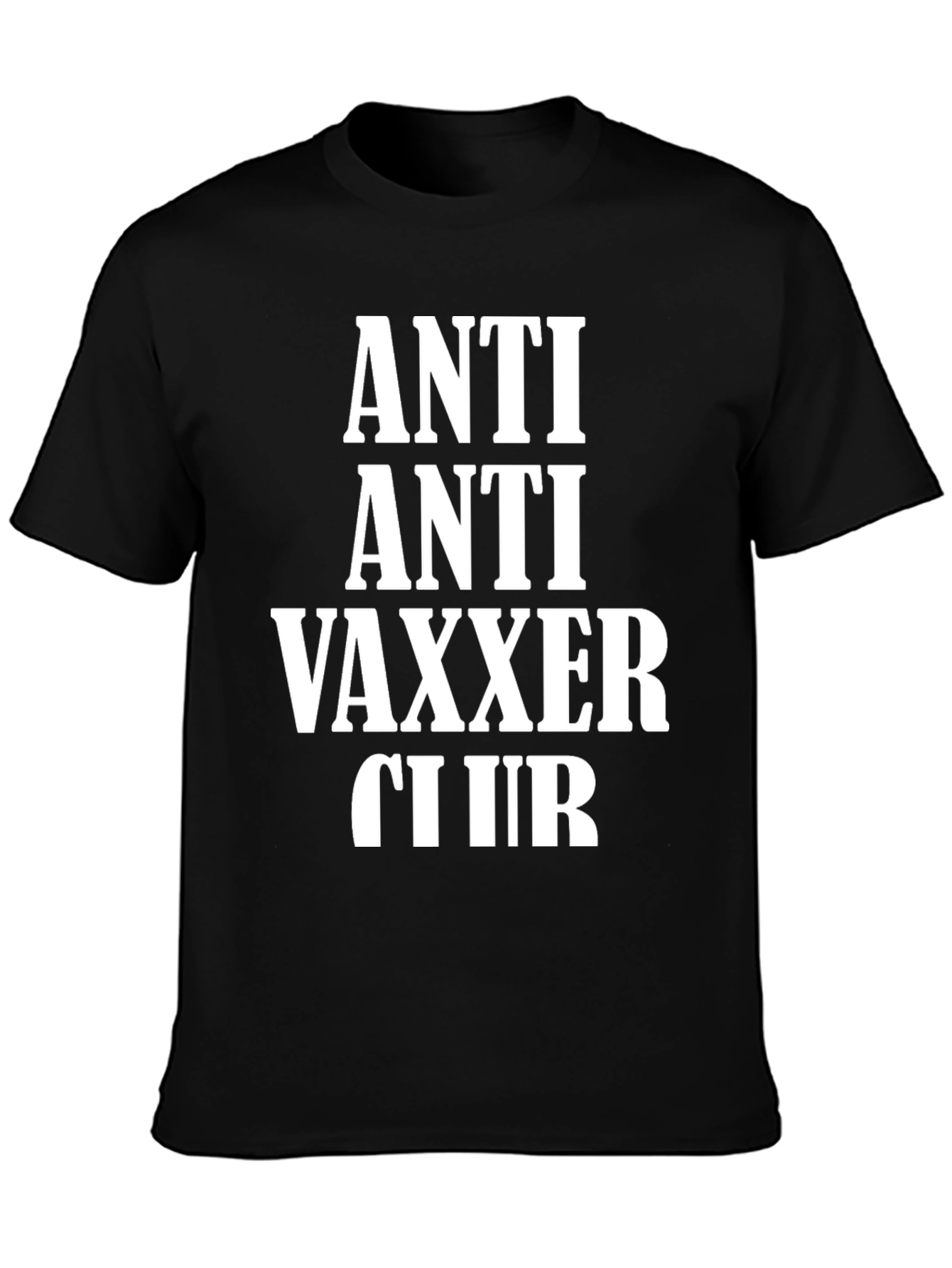 Anti Anti Vaxxer Club Graphic Tee