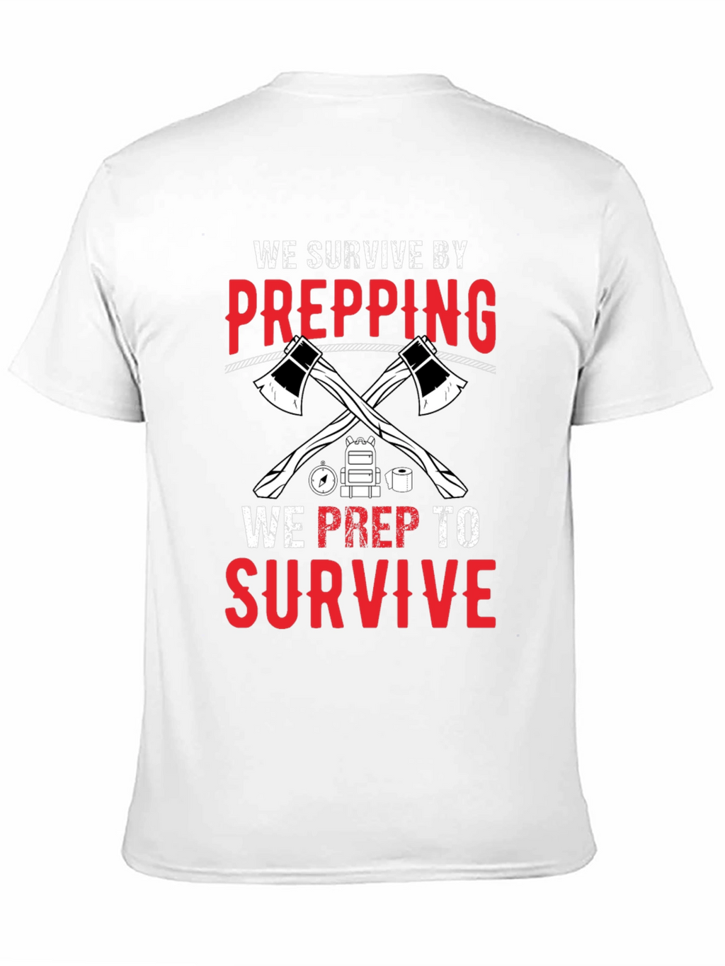Prepping Survival Graphic T-Shirt