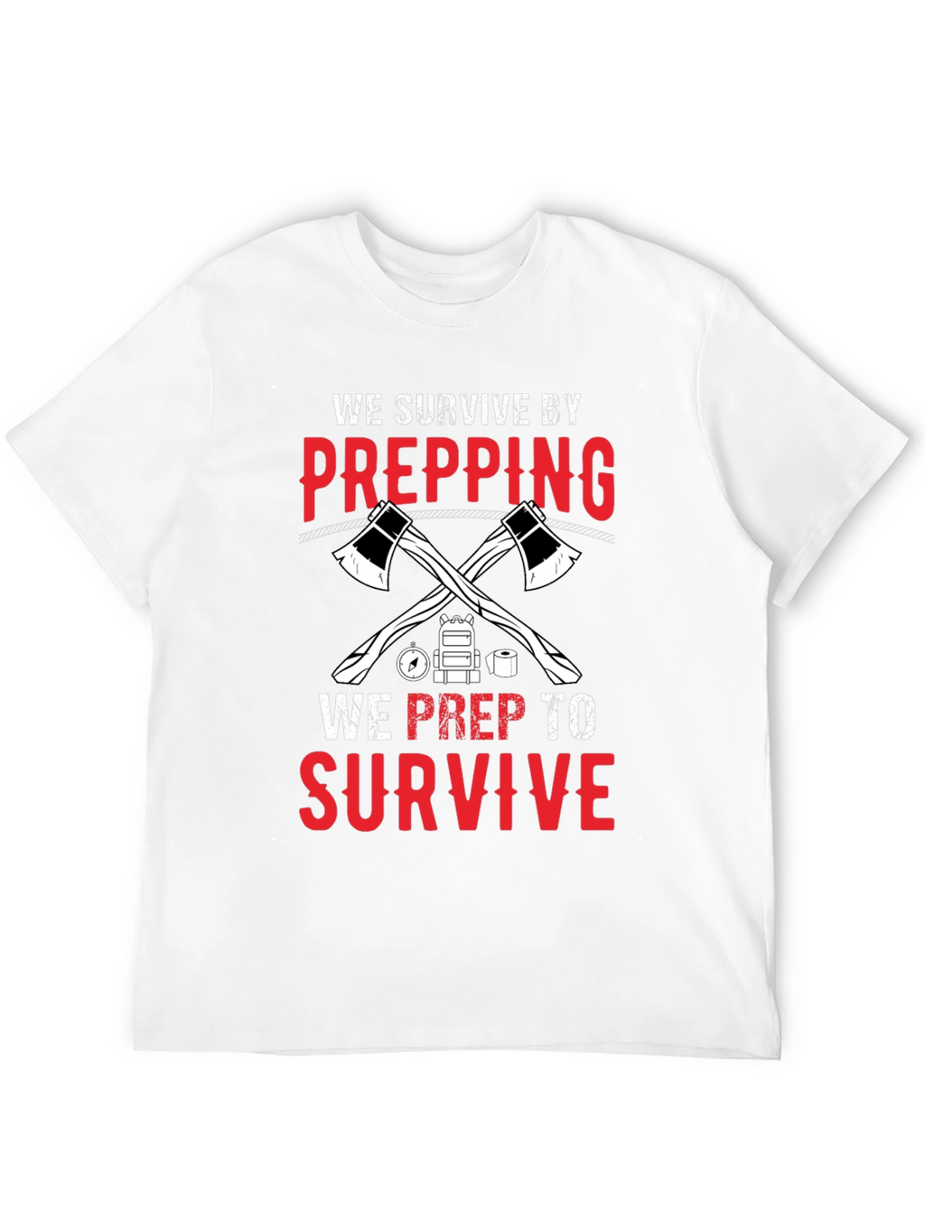 Prepping Survival Graphic T-Shirt