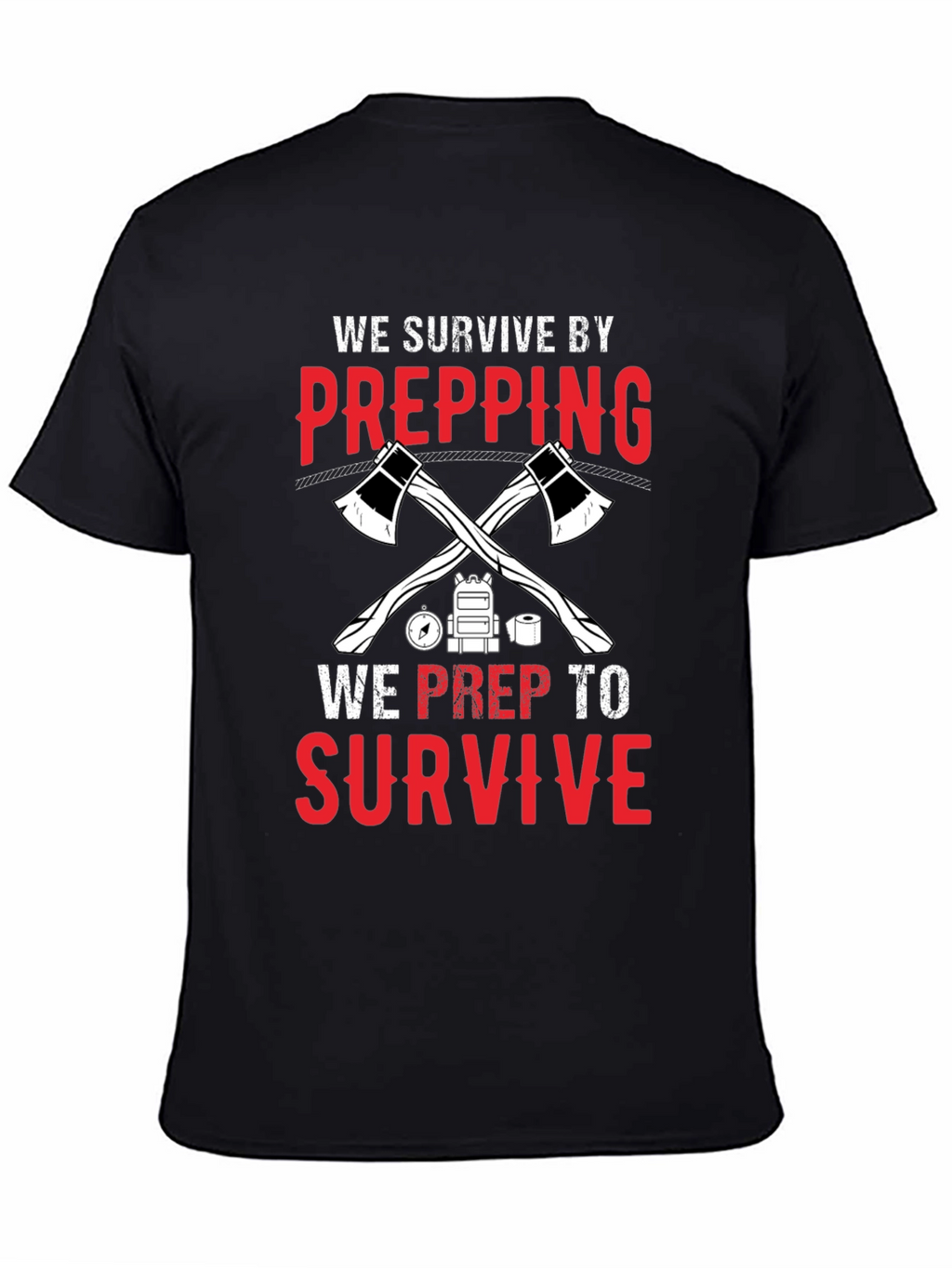 Prepping Survival Graphic T-Shirt
