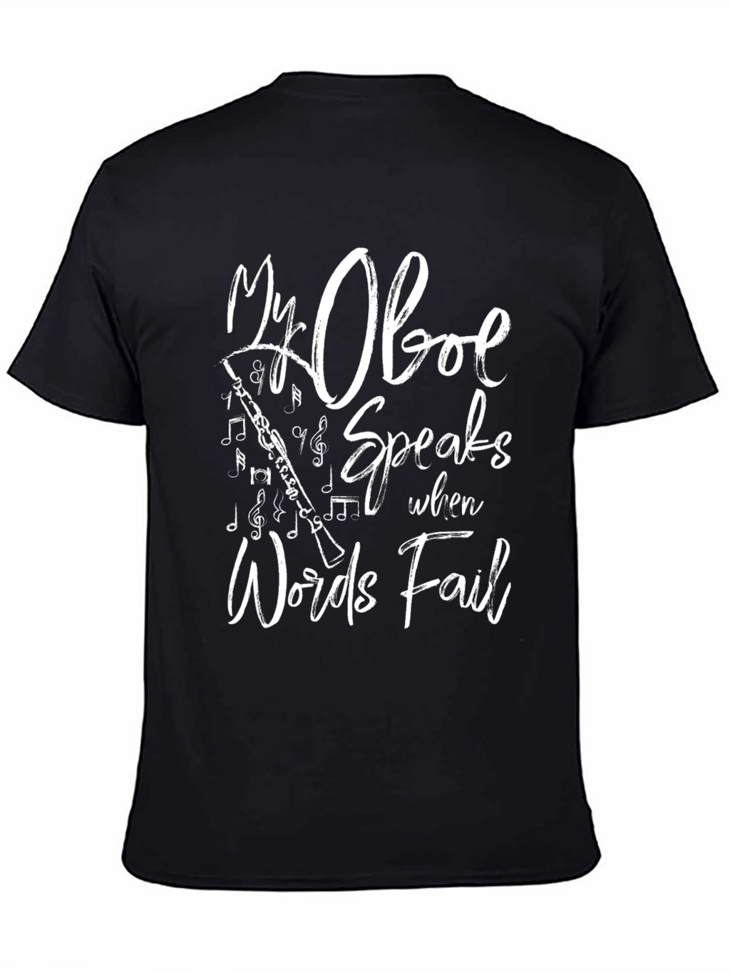 My Oboe Speaks T-Shirt - Music Lover Tee