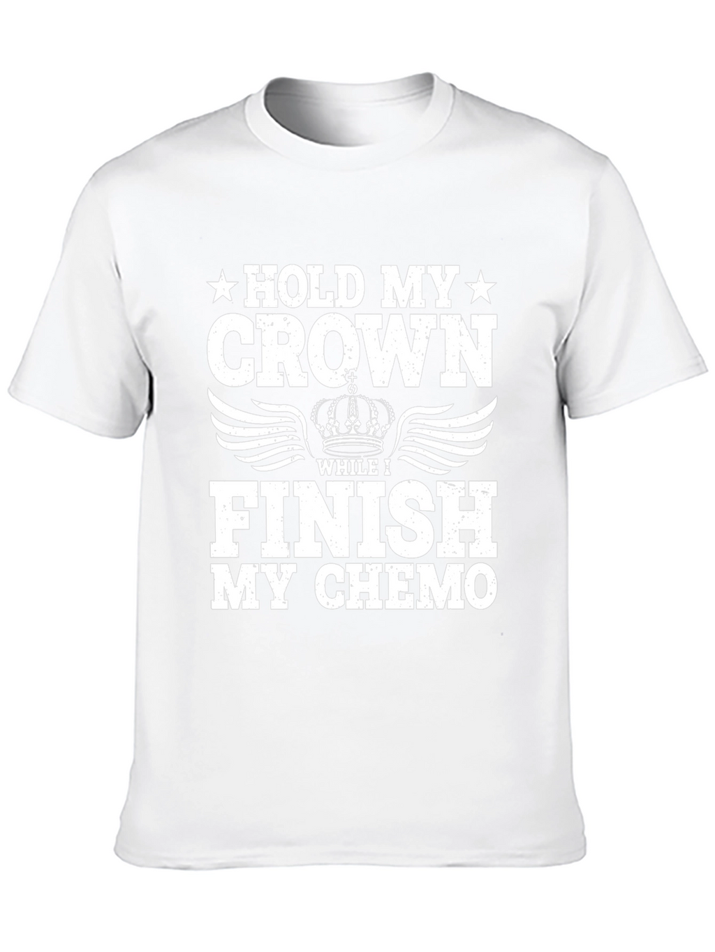Hold My Crown Chemo T-Shirt - Cancer Support