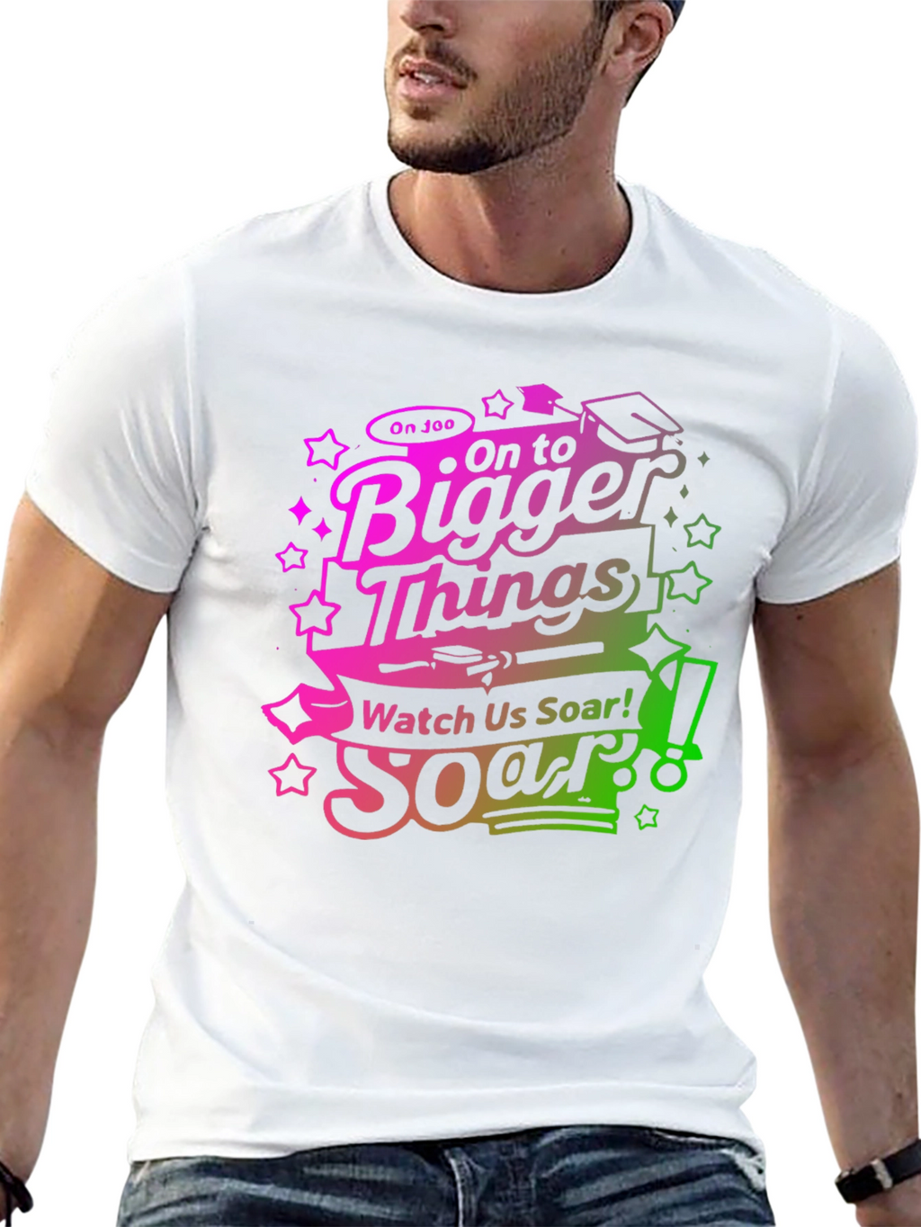 On To Bigger Things Graduation T-Shirt