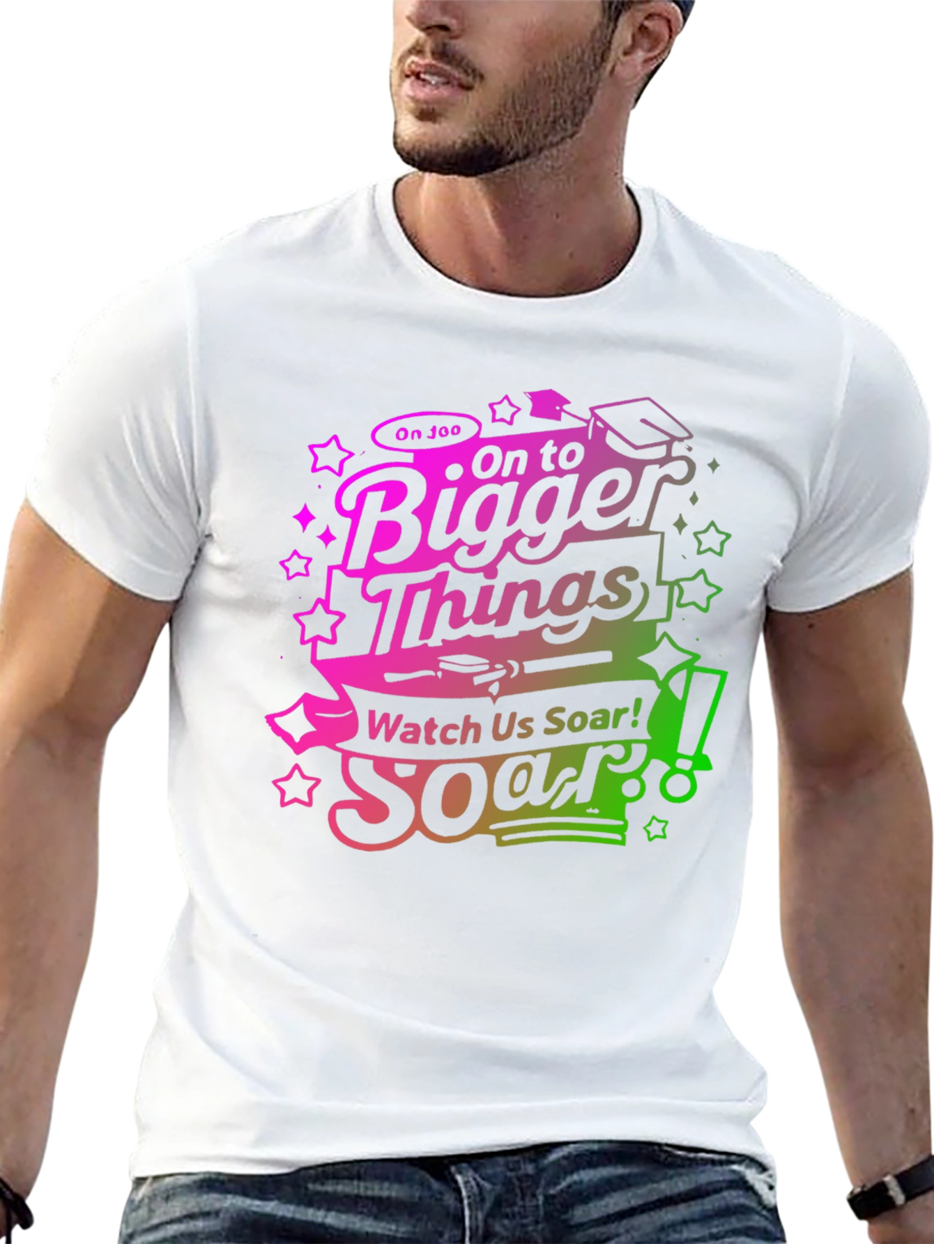 On To Bigger Things Graduation T-Shirt