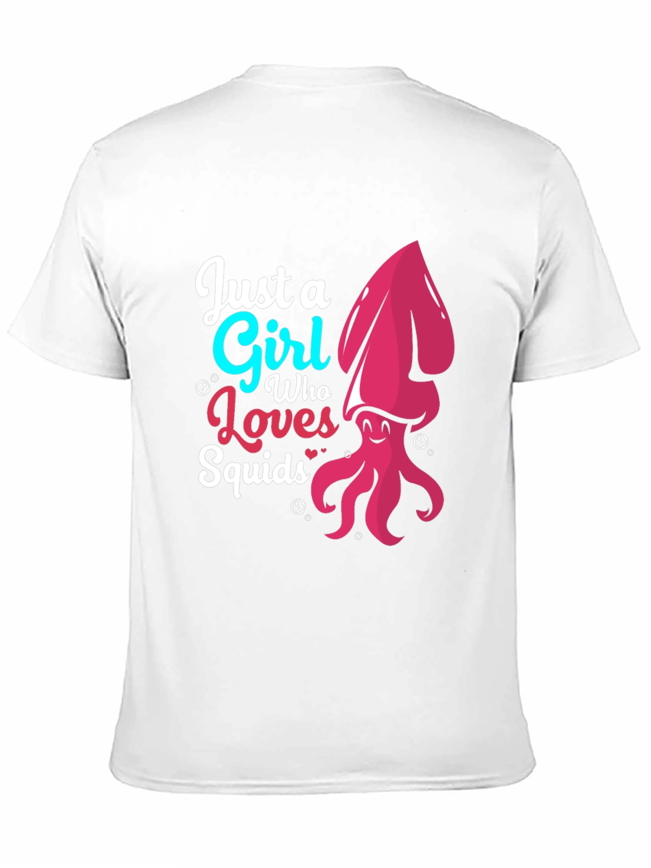 Just A Girl Who Loves Squids Graphic T-Shirt