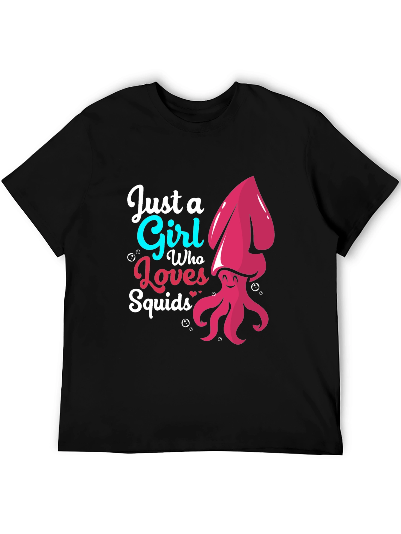 Just A Girl Who Loves Squids Graphic T-Shirt