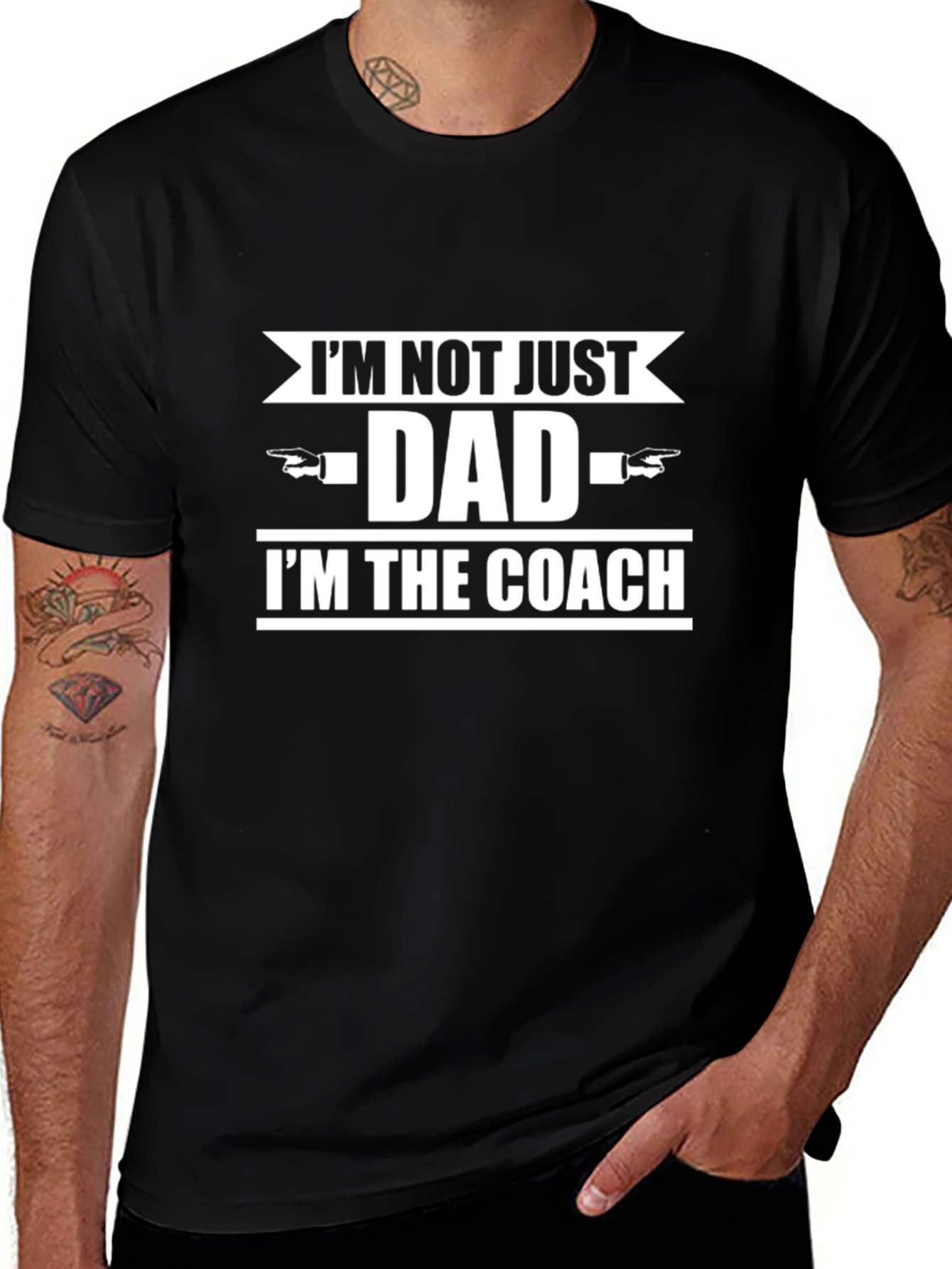 Im Not Just Dad Im The Coach T-Shirt