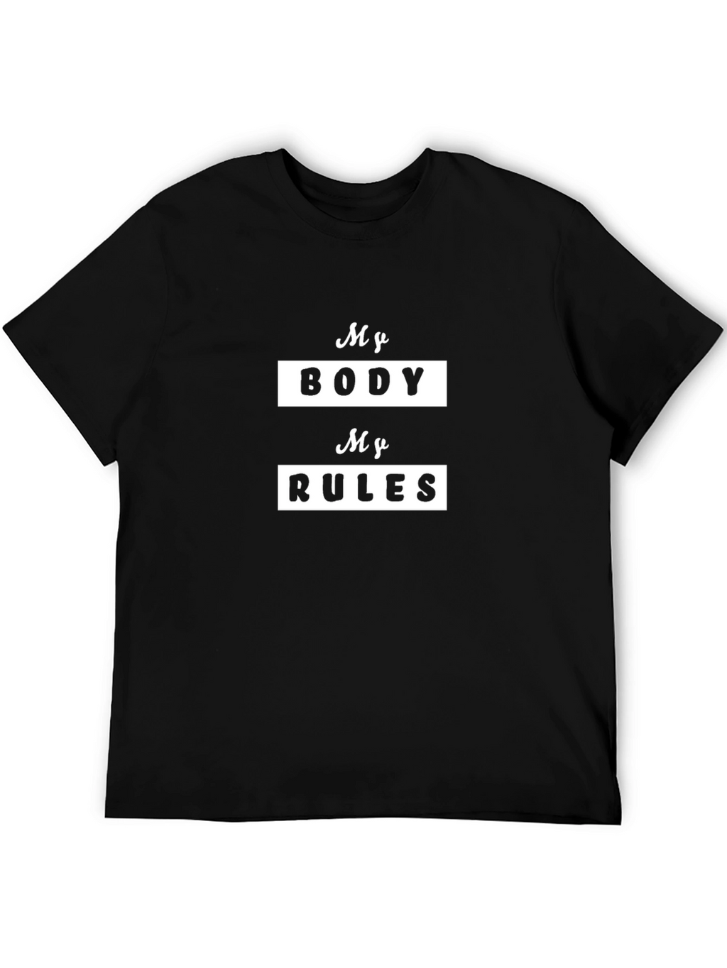 My Body My Rules Graphic Tee - Black