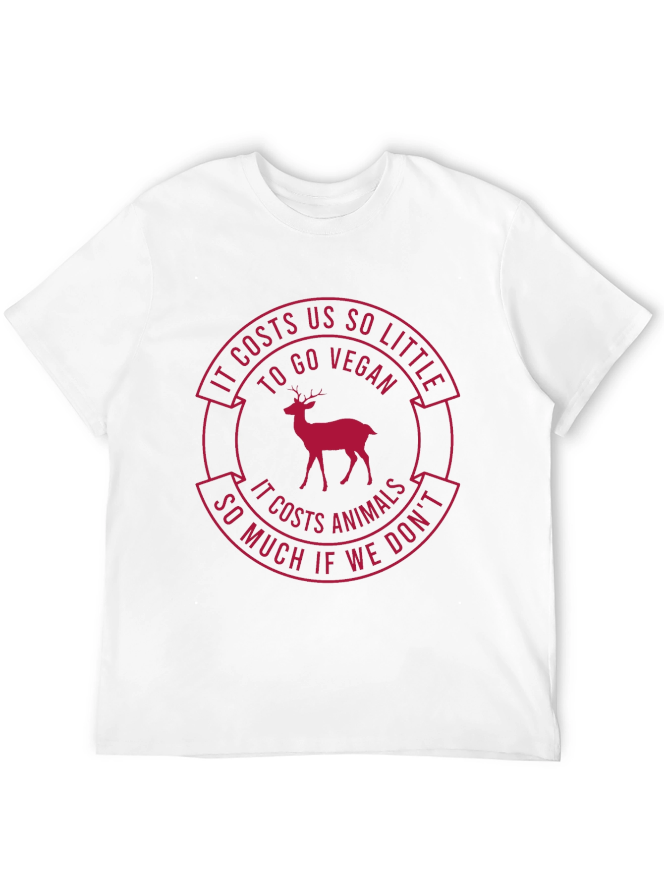 Vegan T-Shirt: Costs Us So Little - Protect Animals