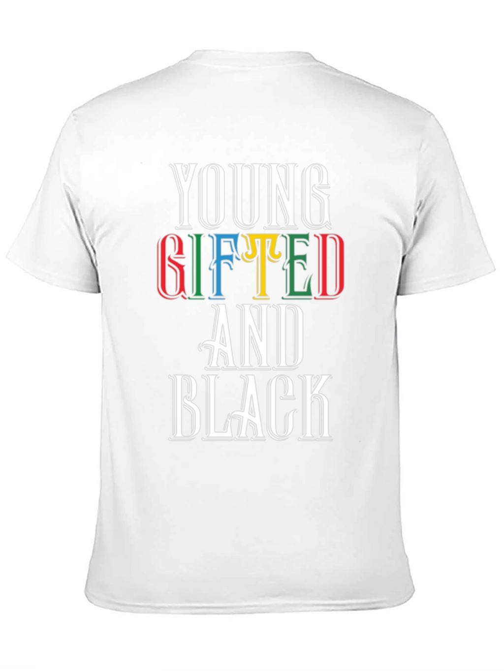Young Gifted and Black T-Shirt