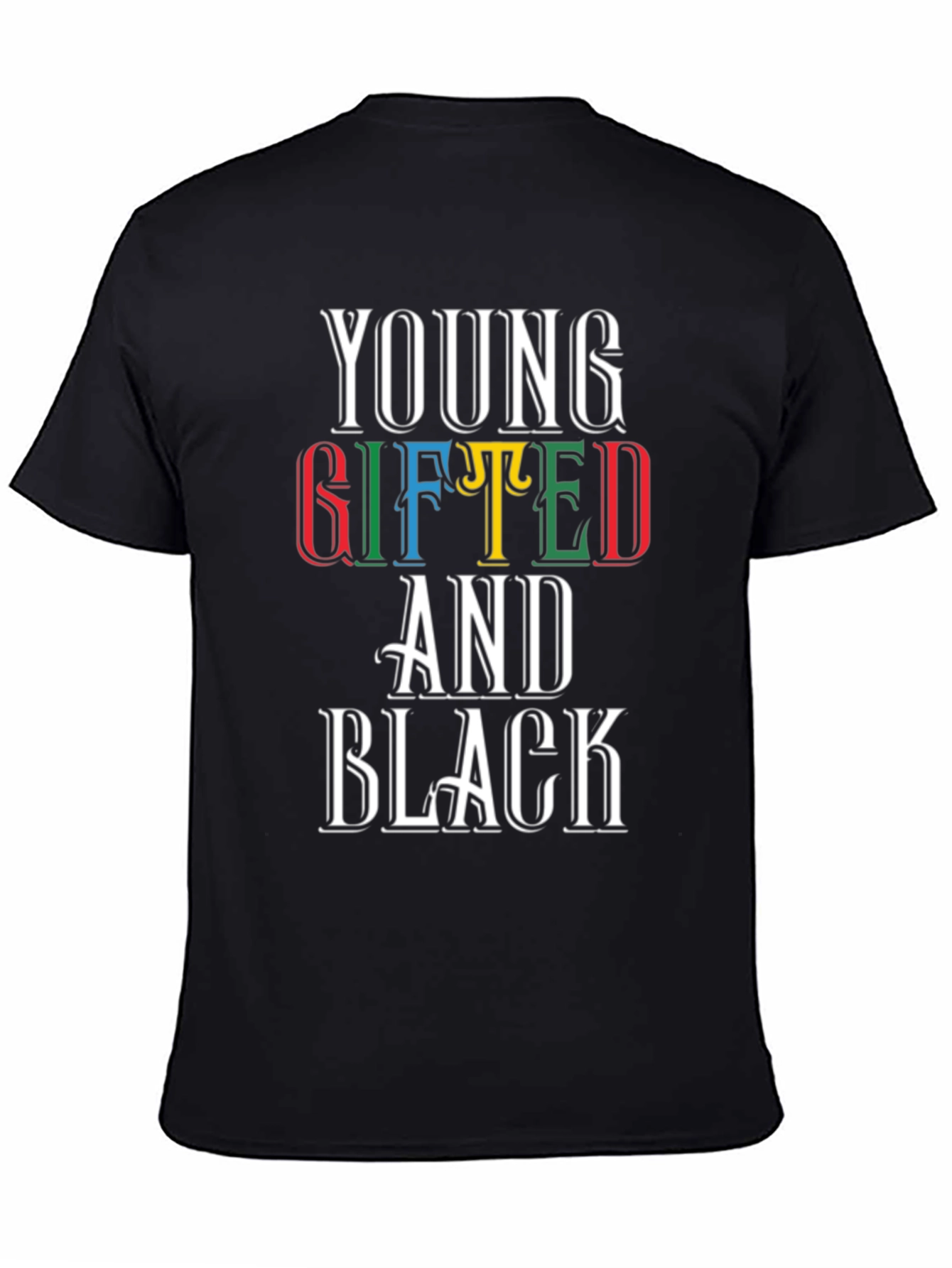 Young Gifted and Black T-Shirt