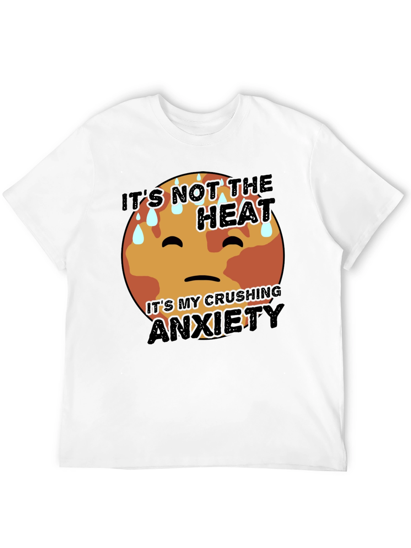 Anxiety T-Shirt - Humorous Graphic Tee