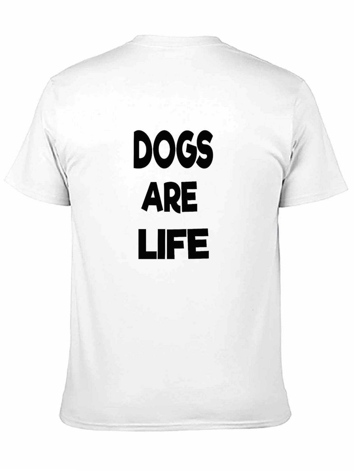 Dogs Are Life Black T-Shirt