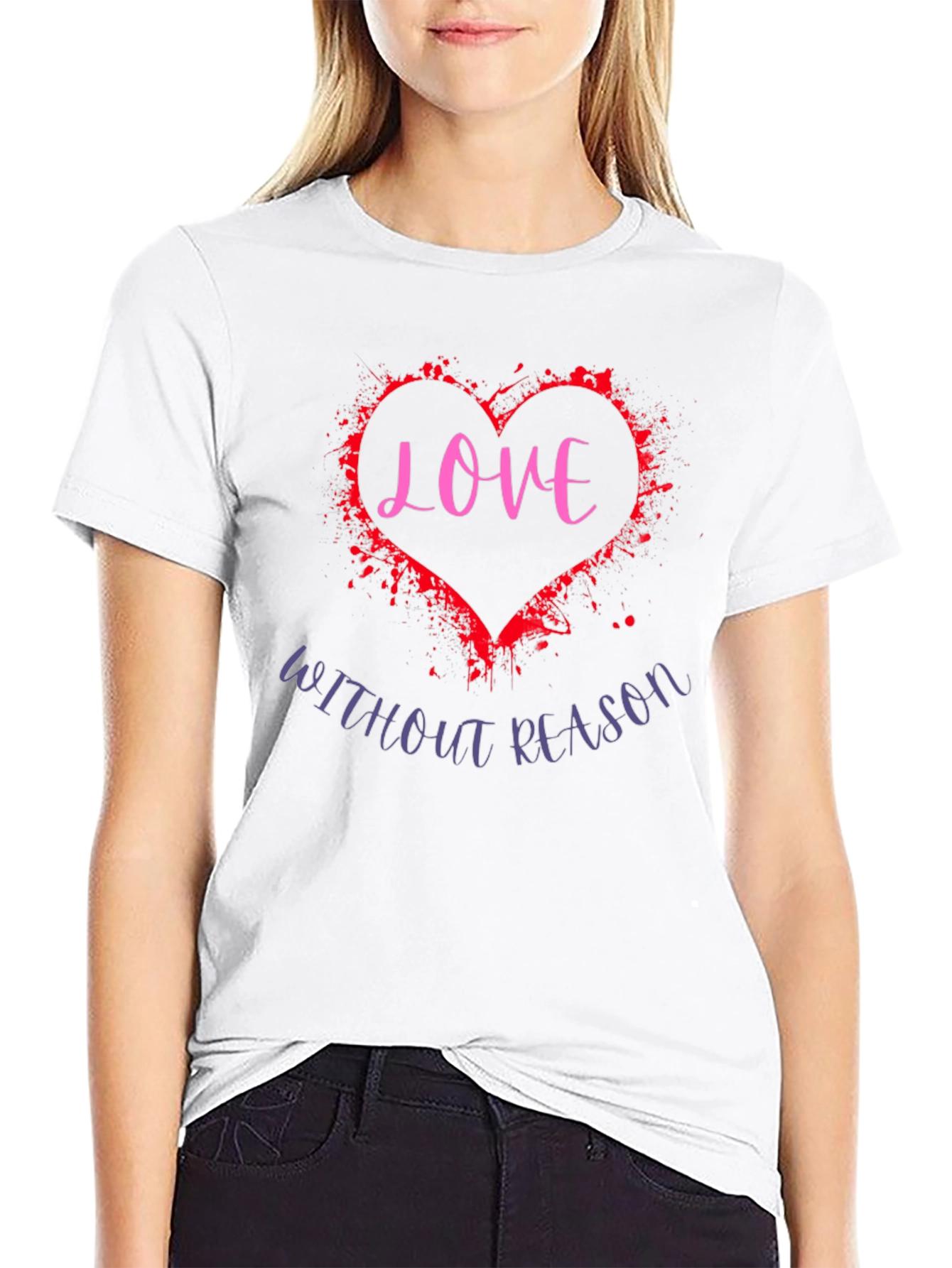 Love Without Reason Graphic Tee