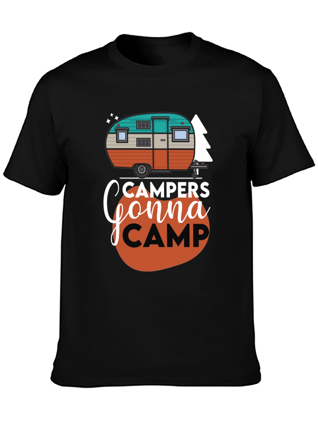 Campers Gonna Camp Graphic Tee