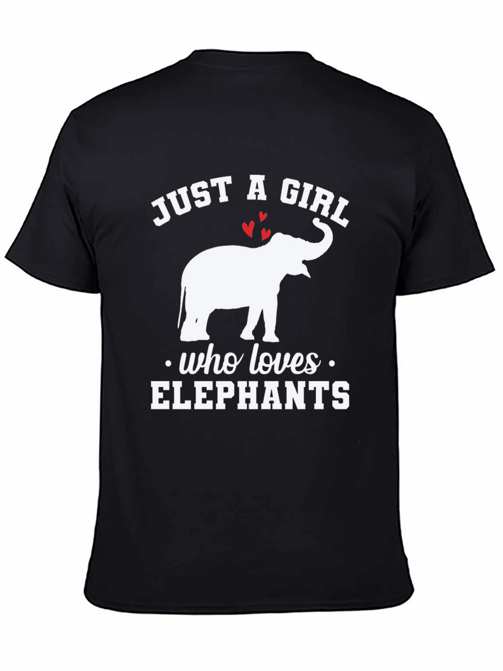 Just A Girl Who Loves Elephants T-Shirt