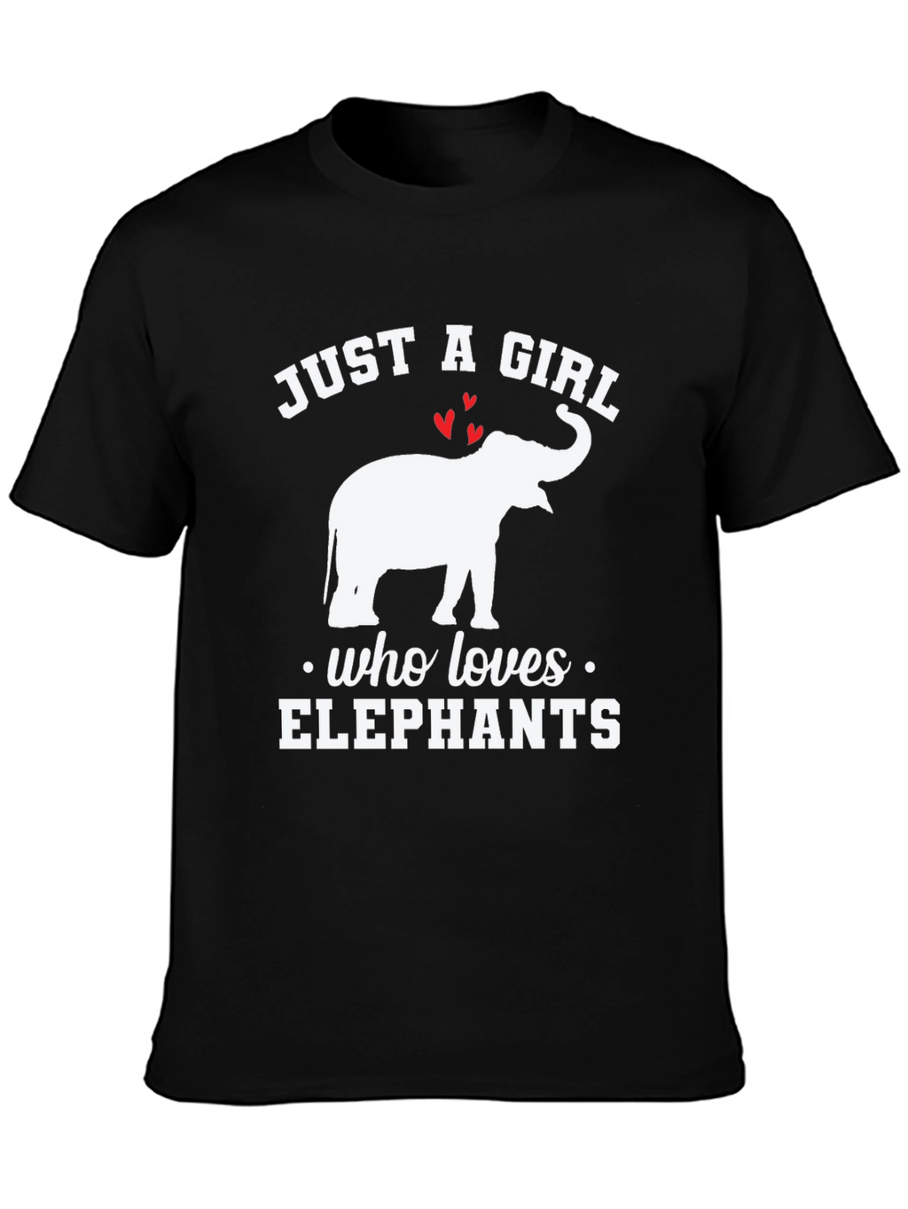Just A Girl Who Loves Elephants T-Shirt