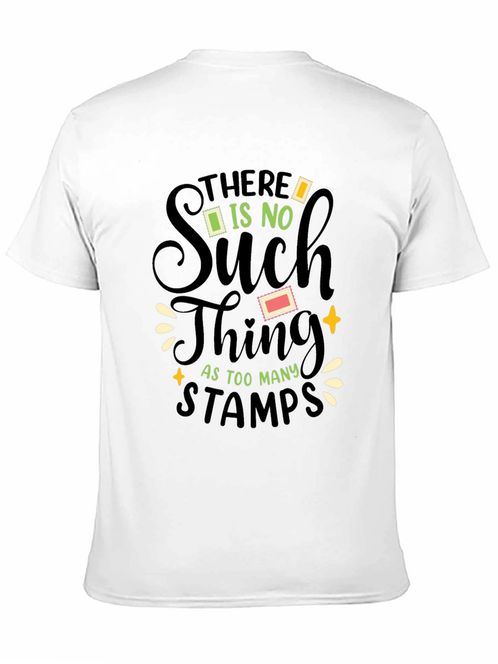 Stamp Collector T-Shirt - Too Many Stamps!