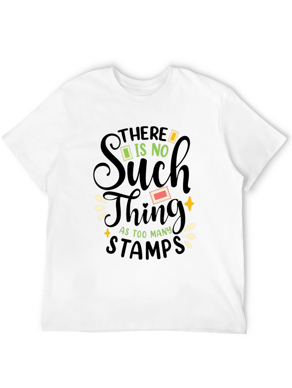 Stamp Collector T-Shirt - Too Many Stamps!