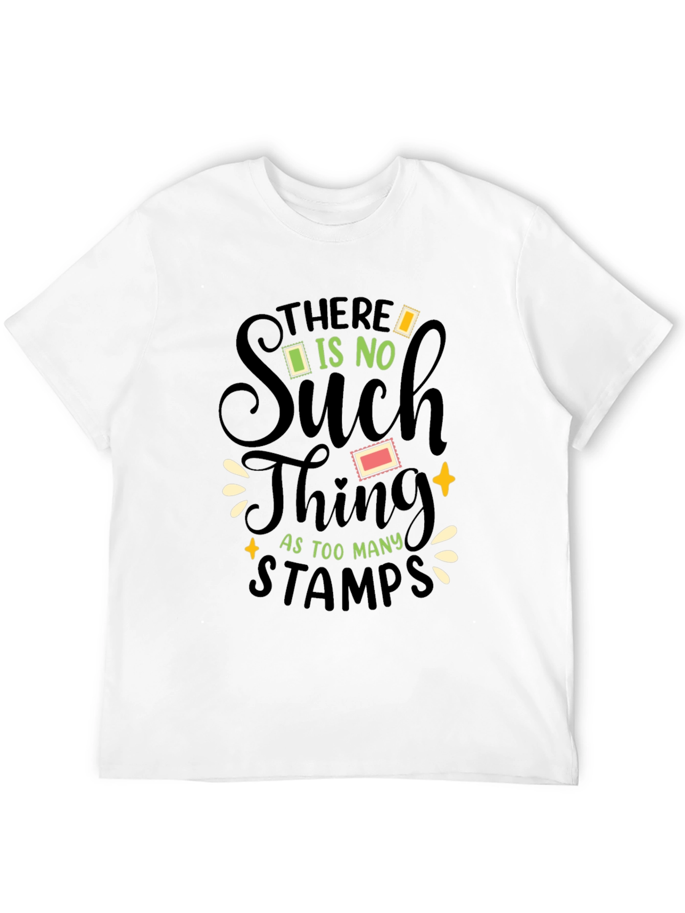 Stamp Collector T-Shirt - Too Many Stamps!