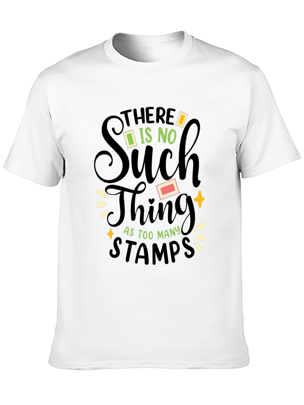 Stamp Collector T-Shirt - Too Many Stamps!