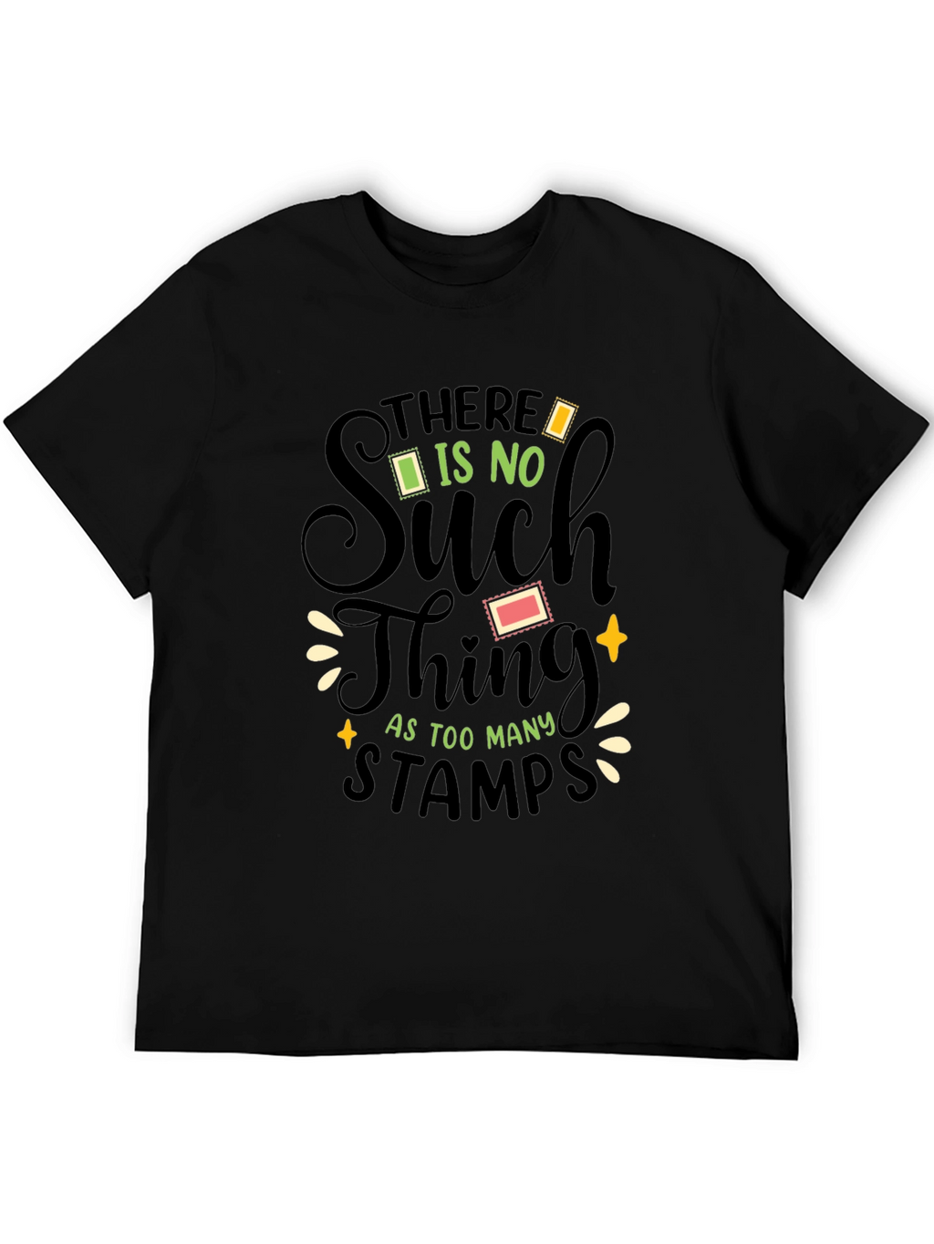 Stamp Collector T-Shirt - Too Many Stamps!