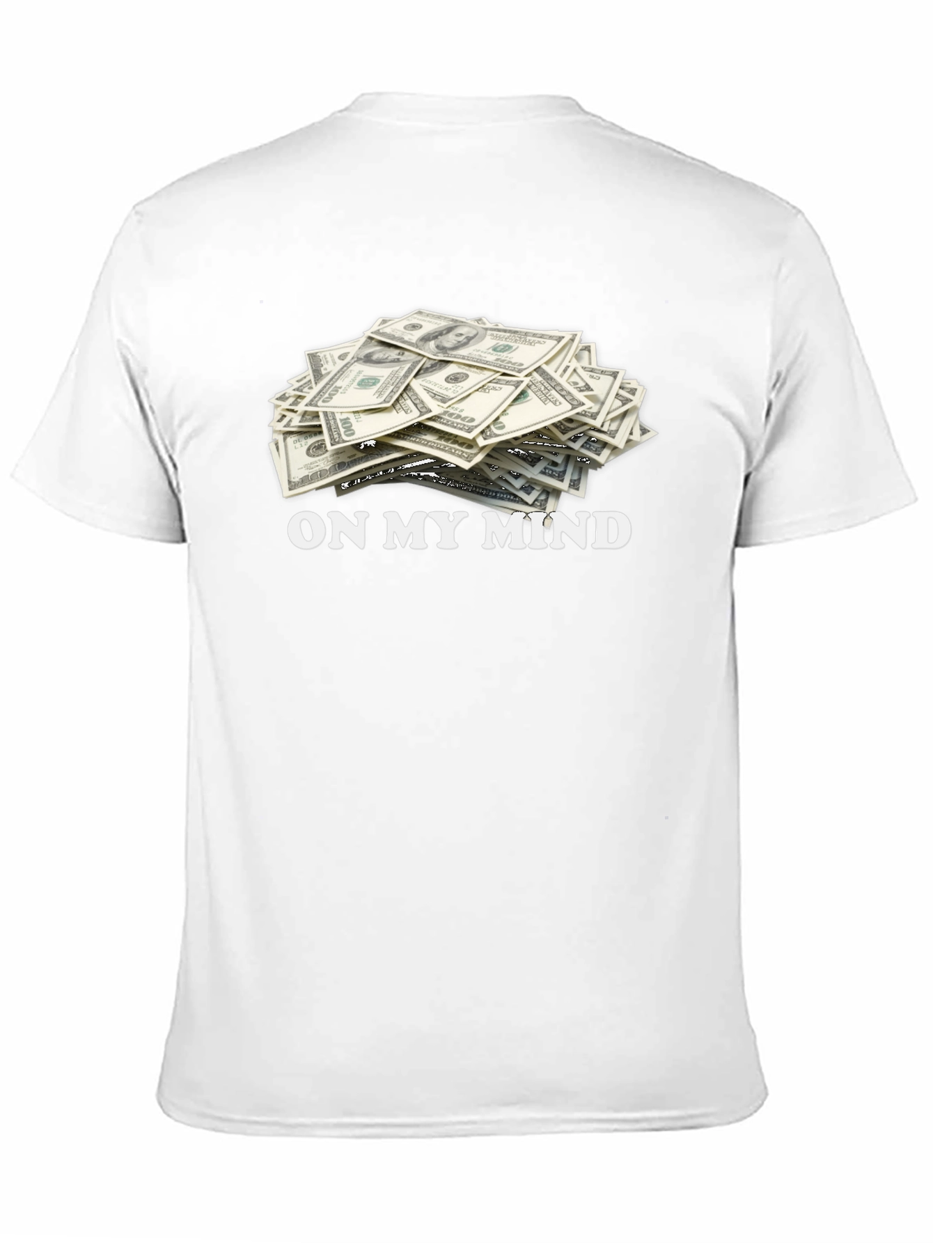 On My Mind Money T-Shirt
