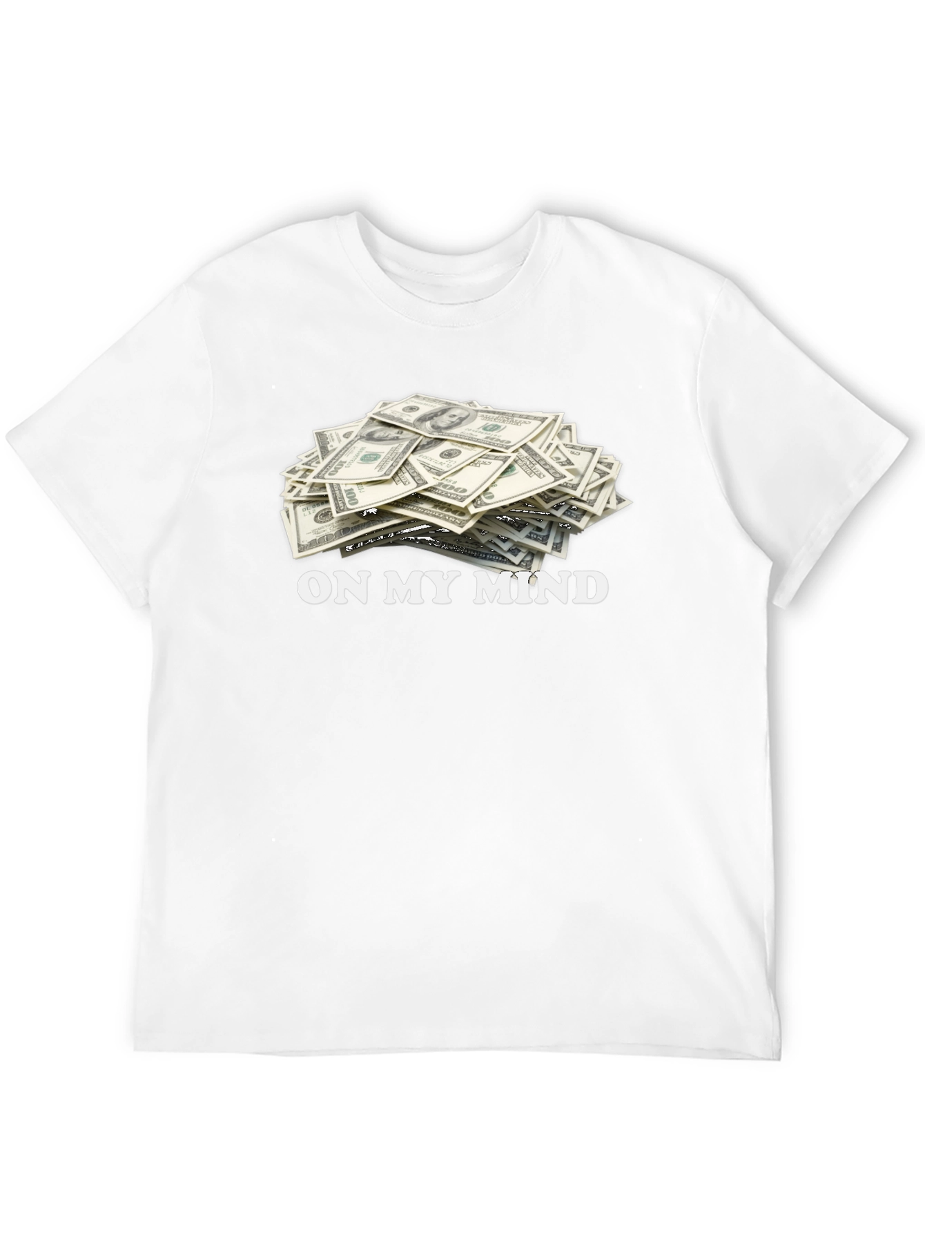 On My Mind Money T-Shirt