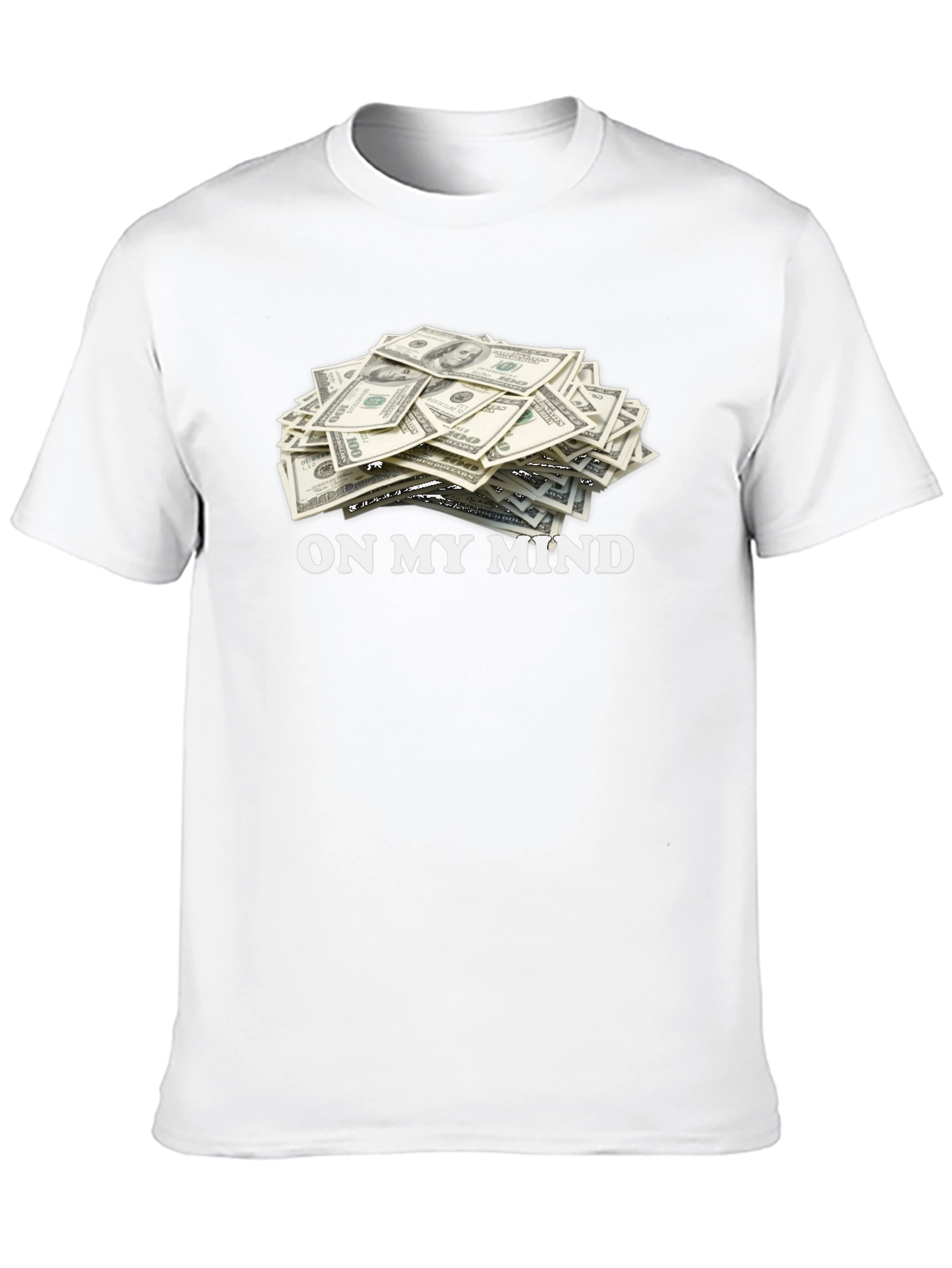 On My Mind Money T-Shirt