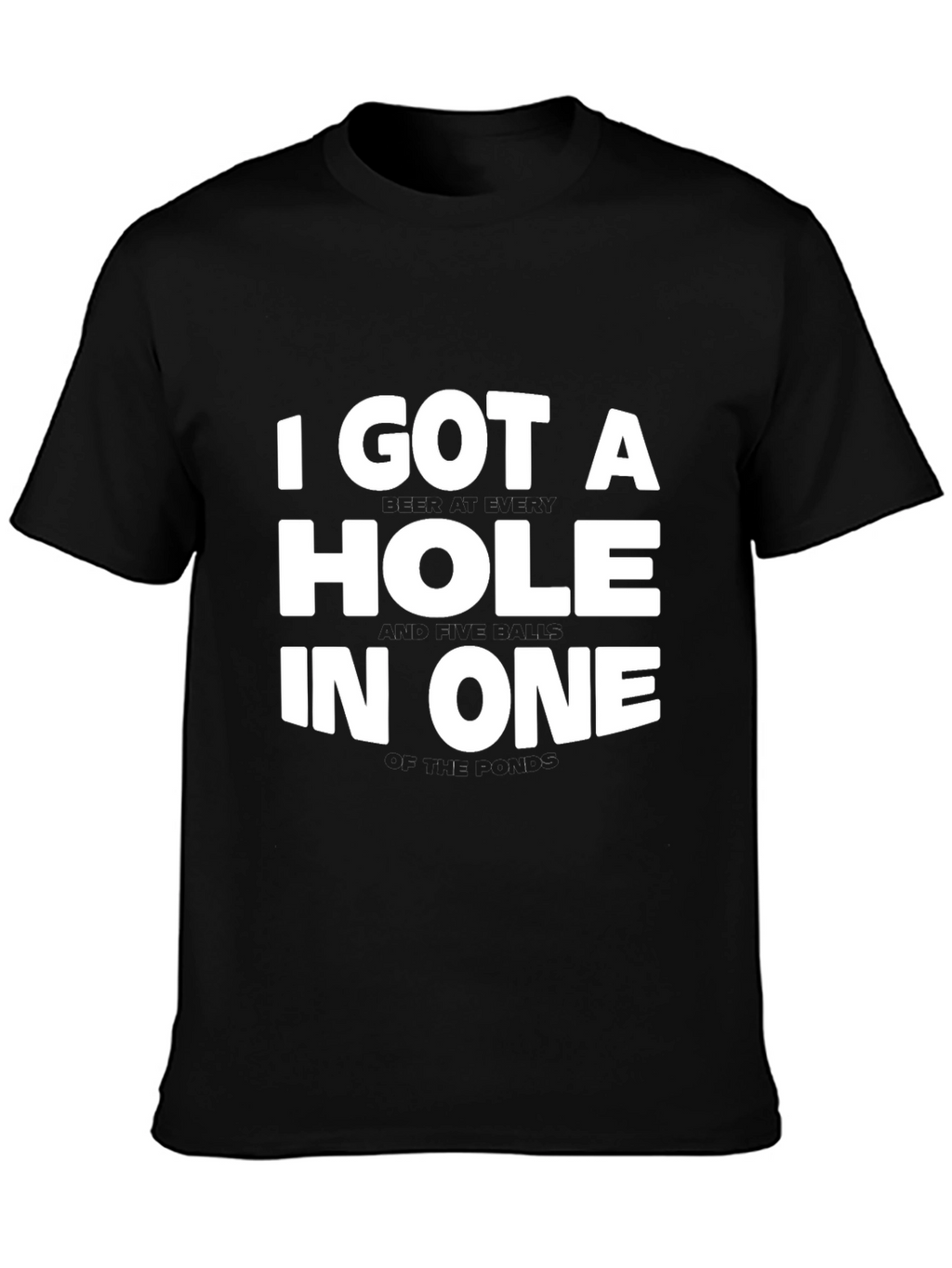 Hole In One Graphic Tee - Golf Lovers T-Shirt